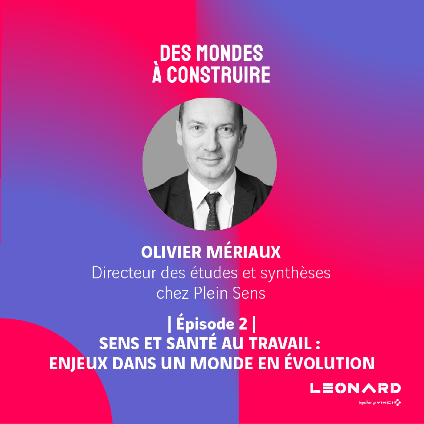 Sens et santé au travail : enjeux dans un monde en évolution