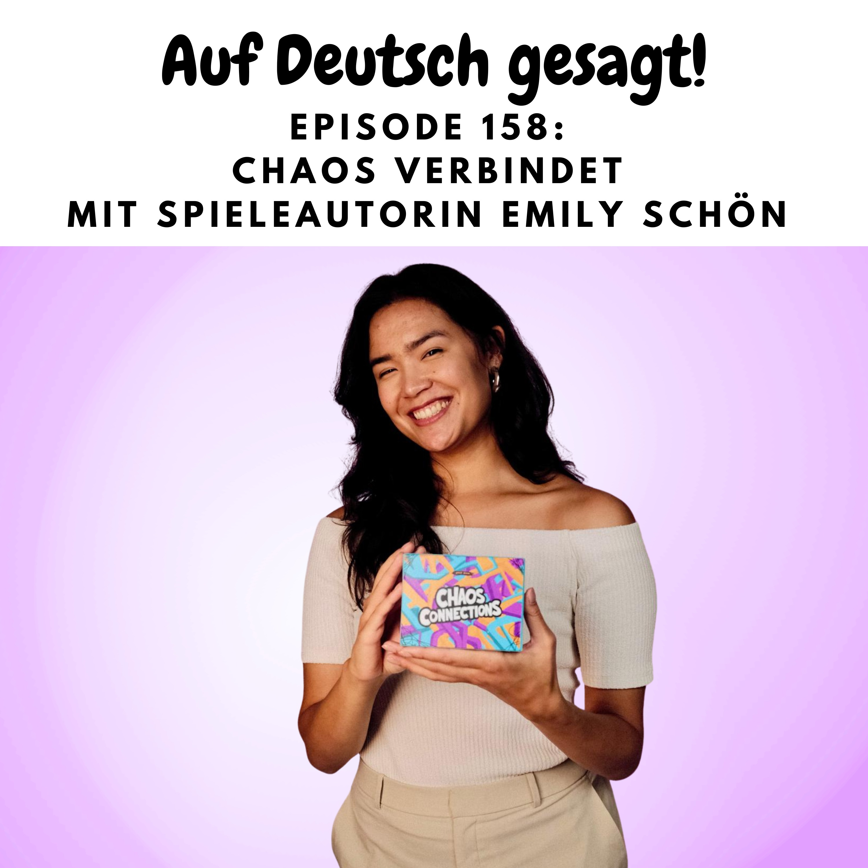 Episode 158: Chaos verbindet mit Spieleautorin Emily Schön (Chaos Connections)
