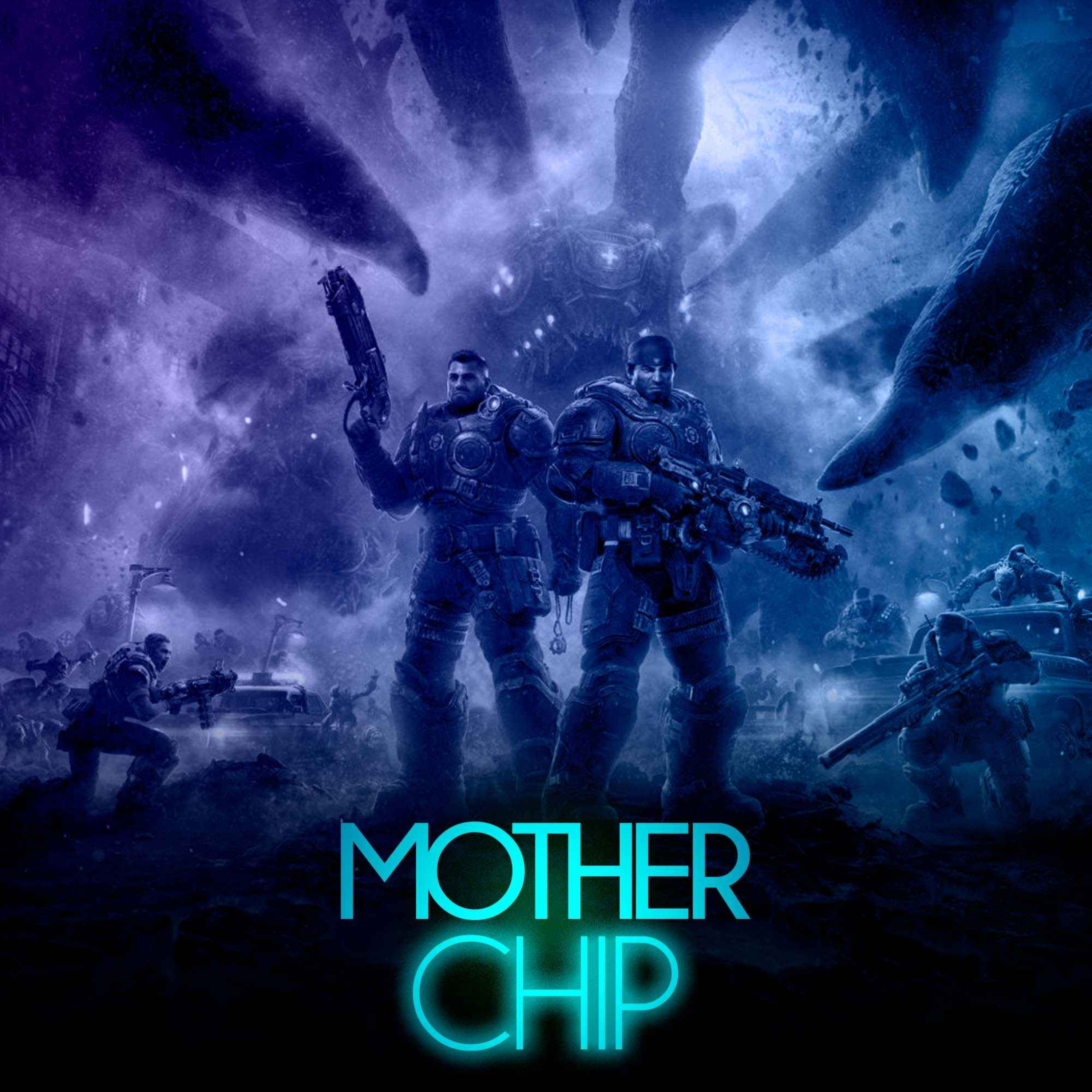 MotherChip #594 - Gears of War: E-Day, Control Resonant e The Witcher 3 Remastered