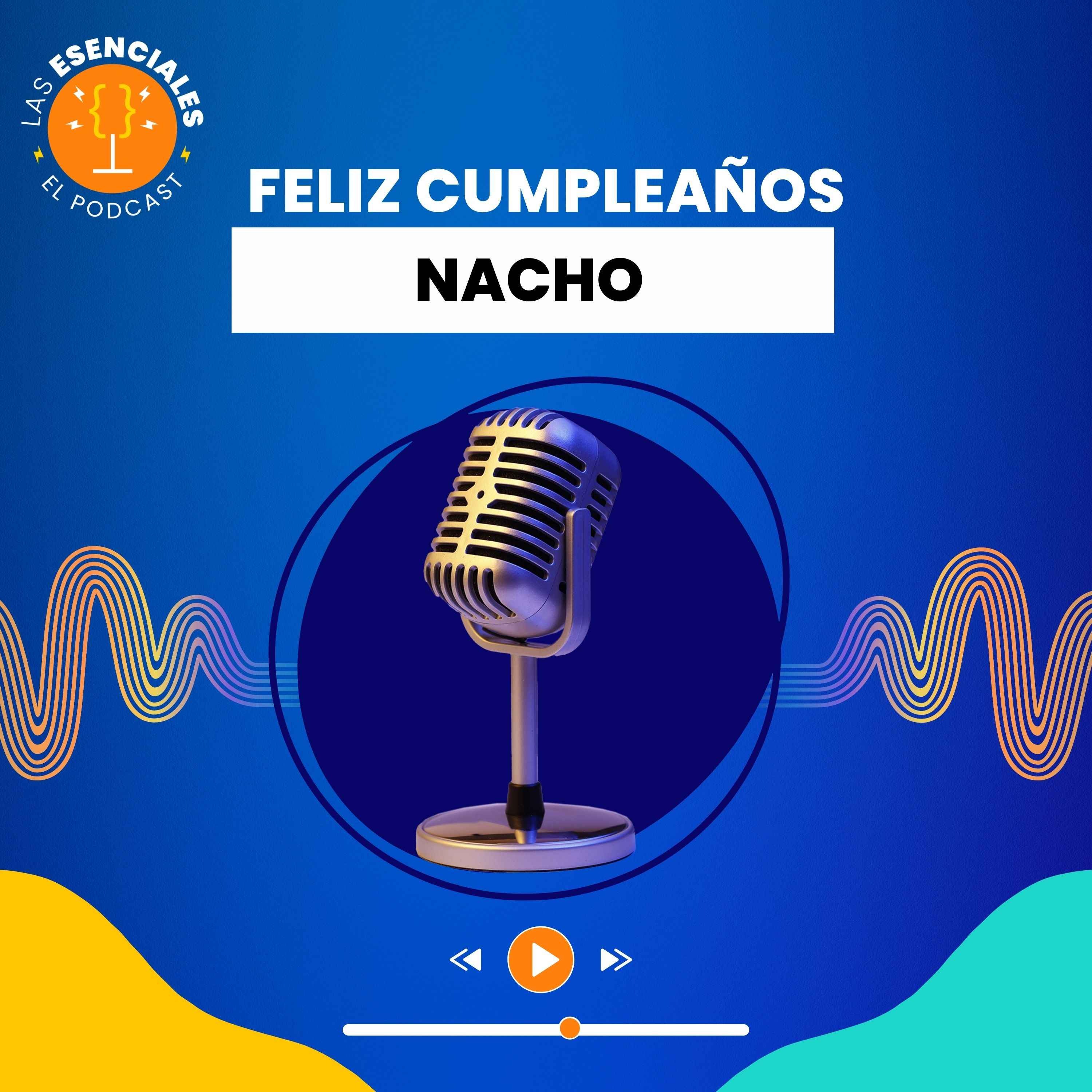 ¡Feliz cumpleaños Nacho! episode artwork