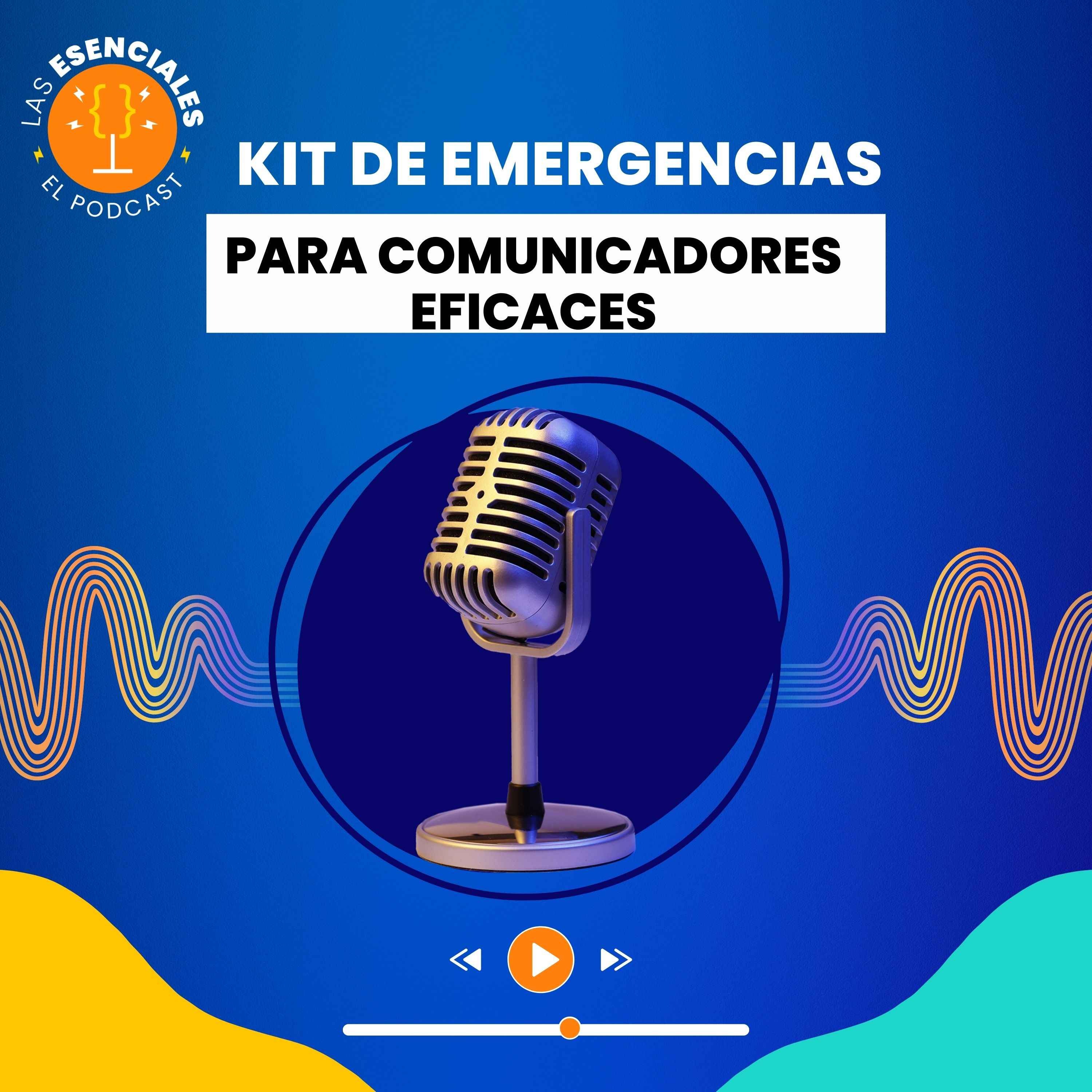 Kit de emergencia para comunicadores eficaces.