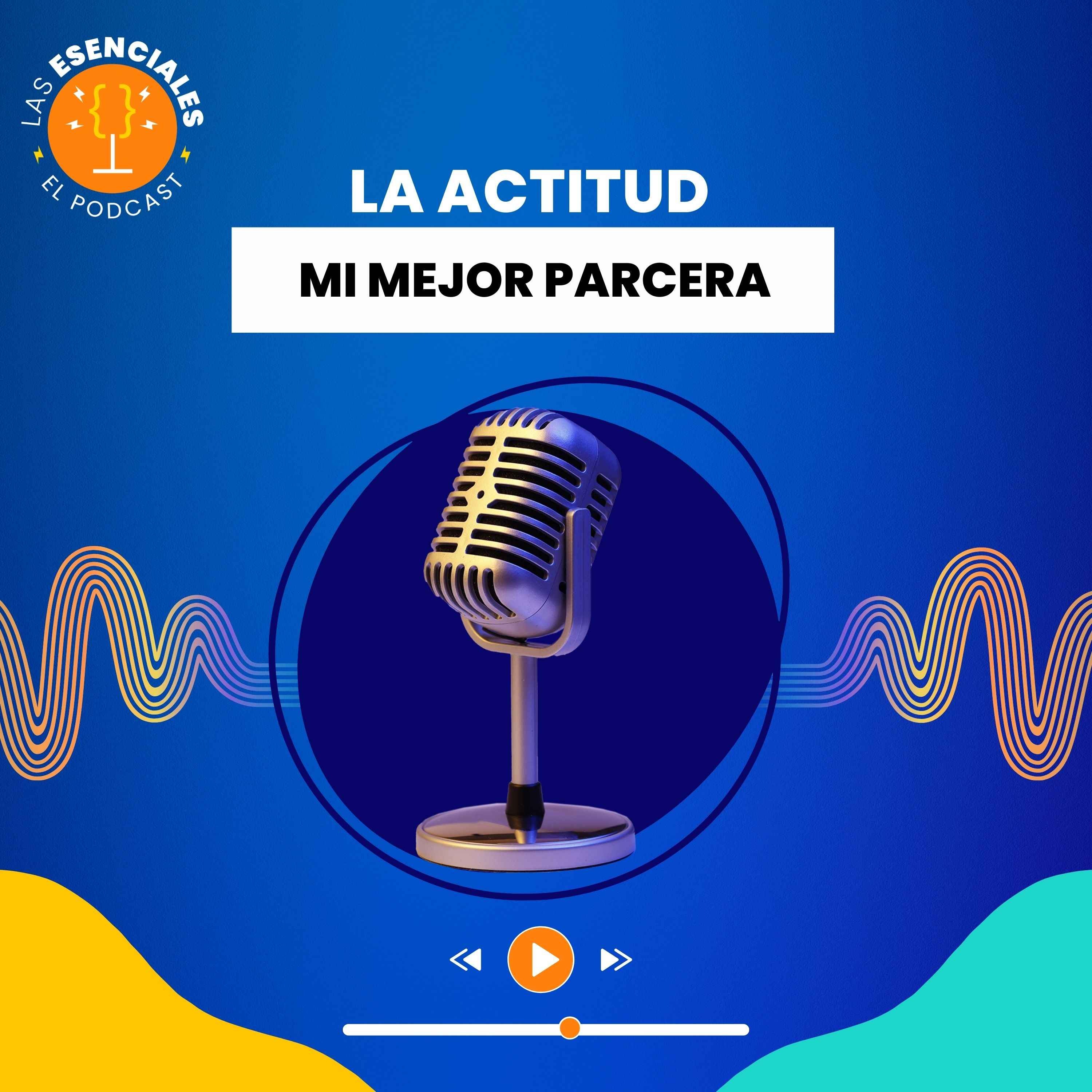 La Actitud mi Mejor Parcera episode artwork