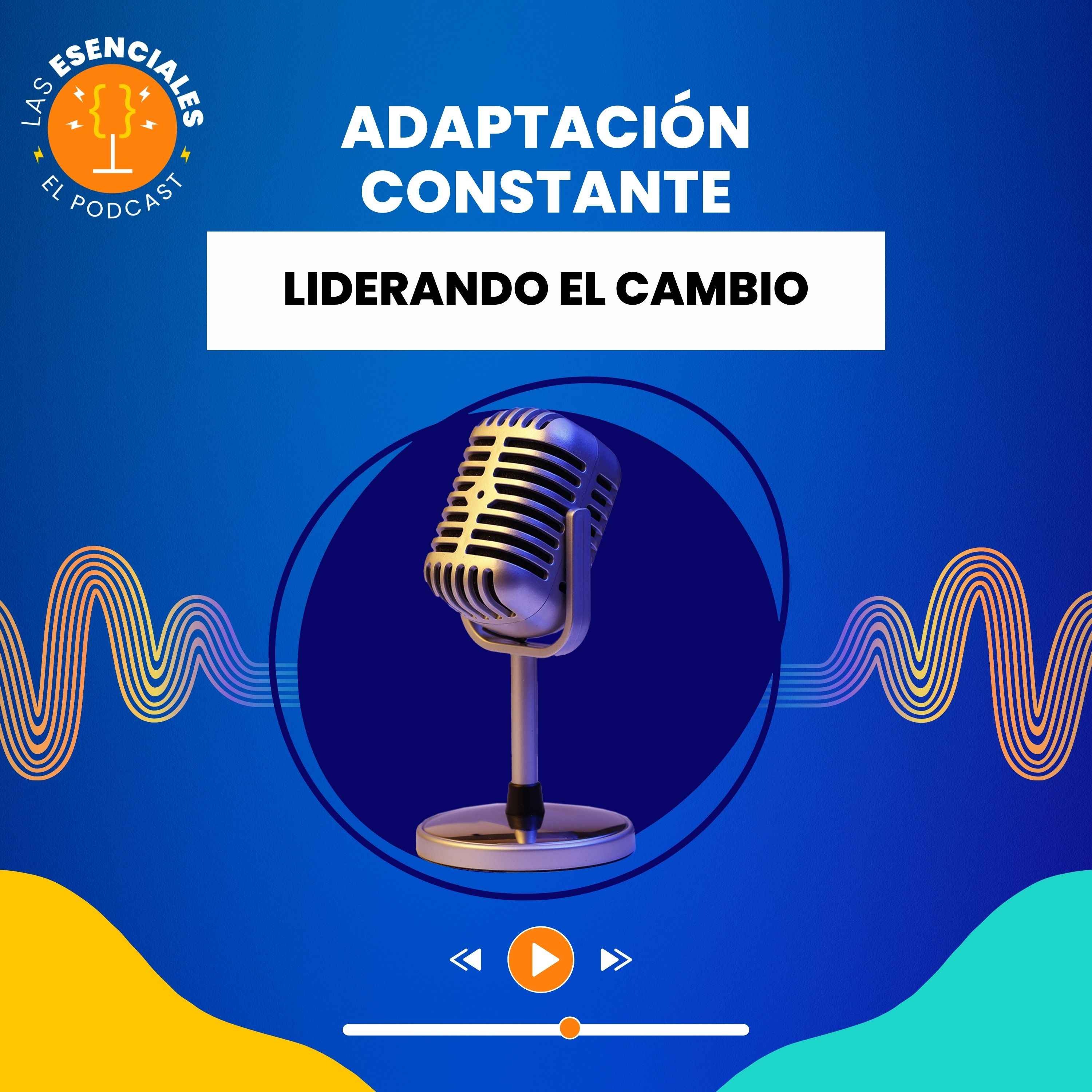 Adaptación Constante: Liderando el Cambio episode artwork