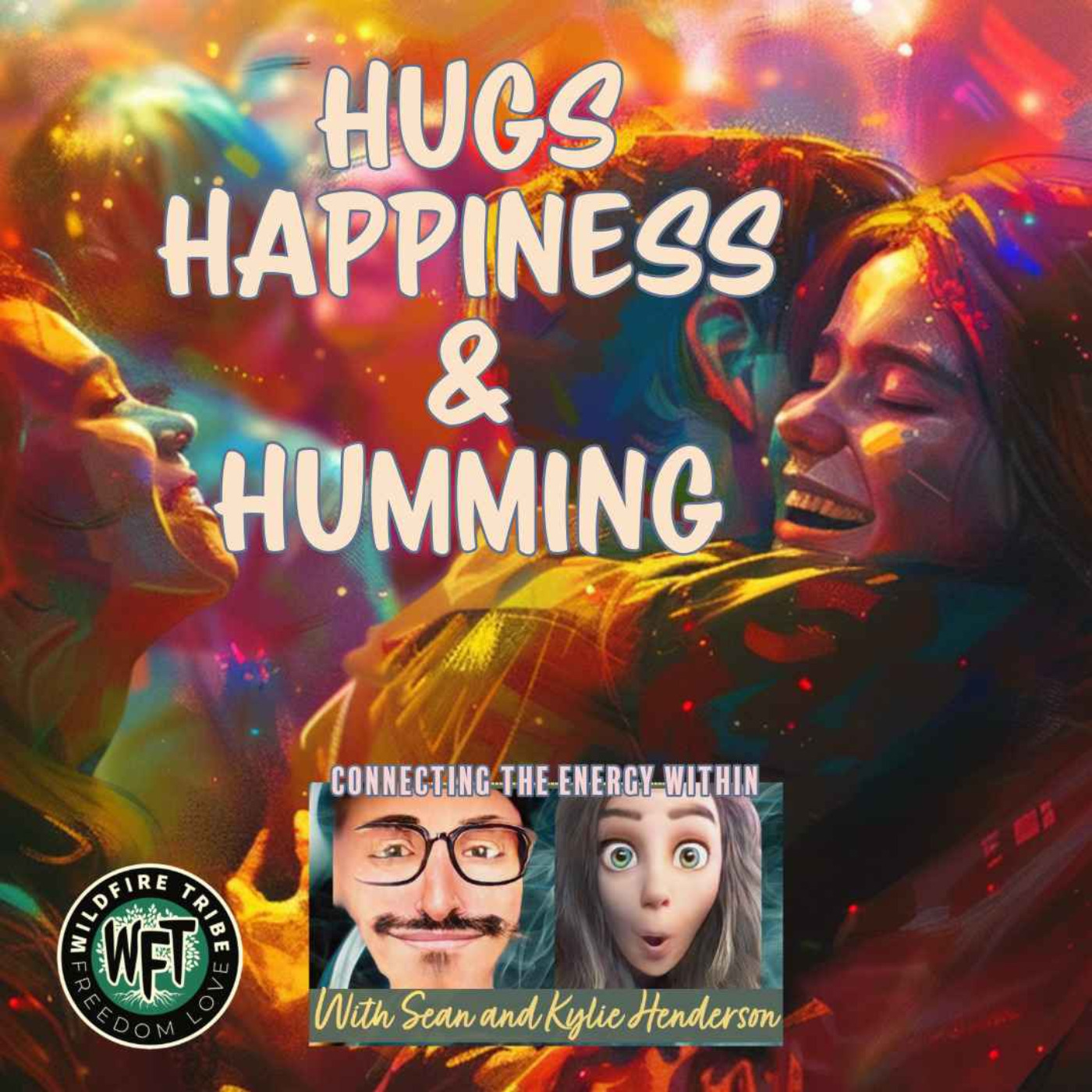 Hugs Happiness and Humming - Connecting the energies within one another