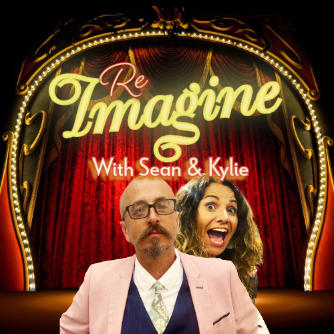 REIMAGINE with Sean & Kylie