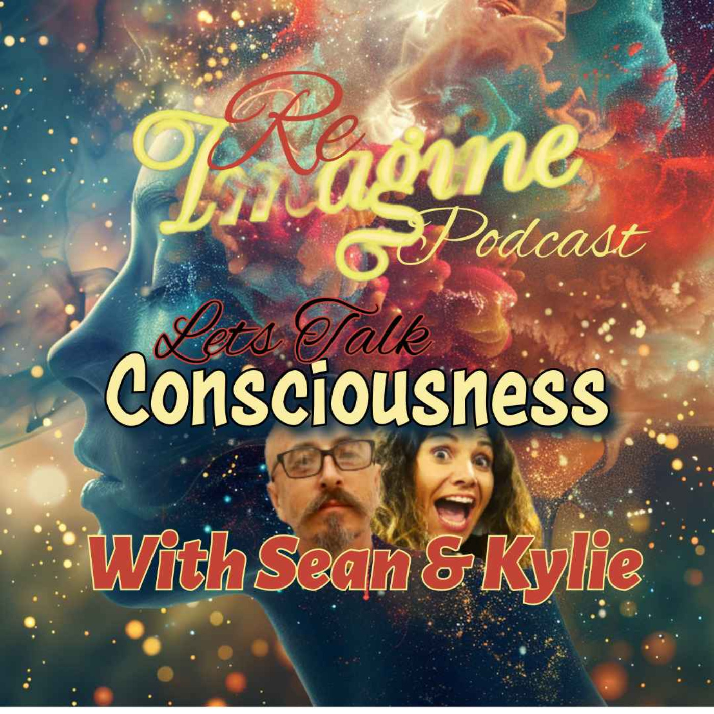REIMAGINE with Sean & Kylie