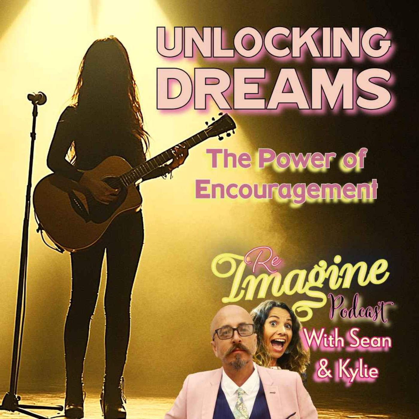 REIMAGINE with Sean & Kylie