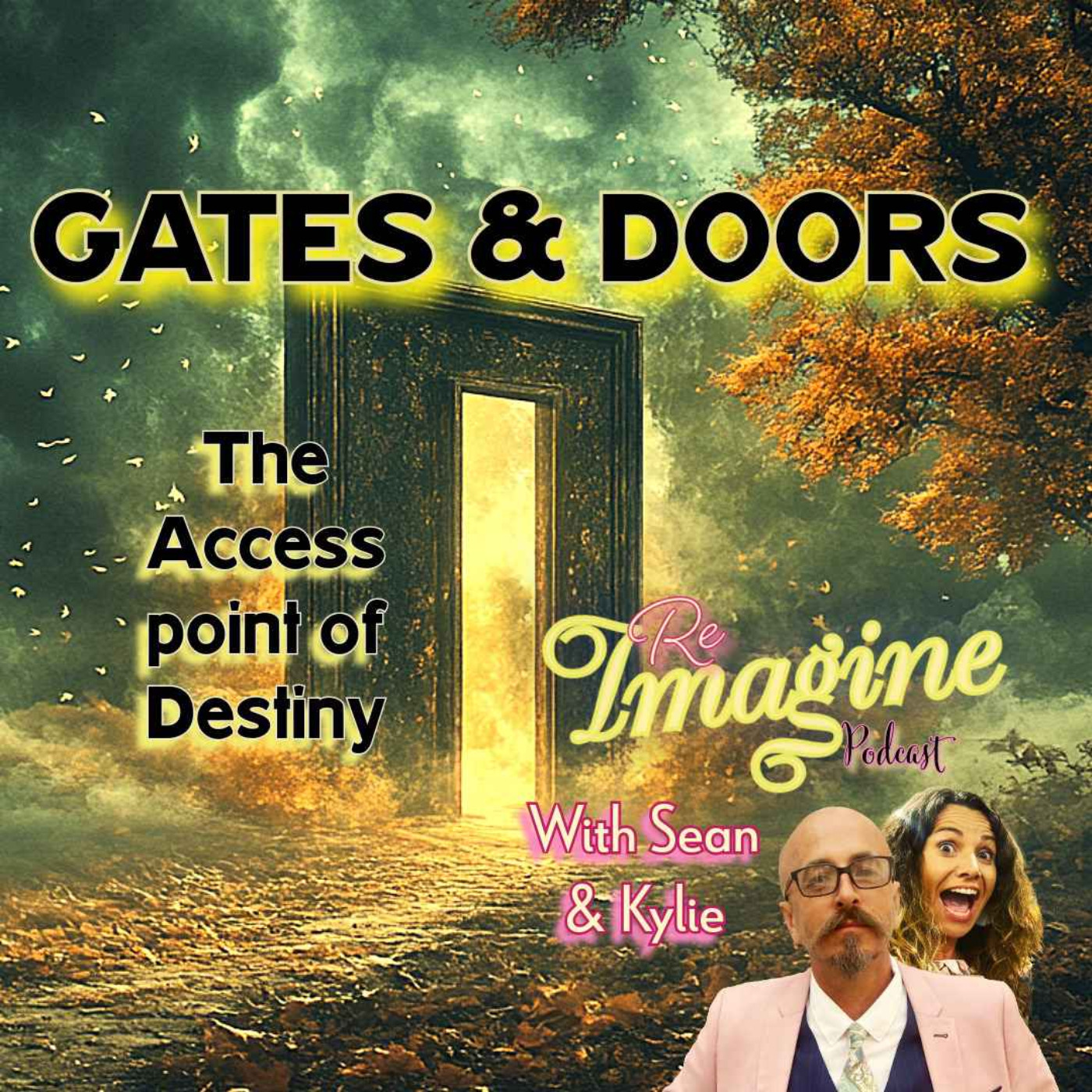 REIMAGINE with Sean & Kylie