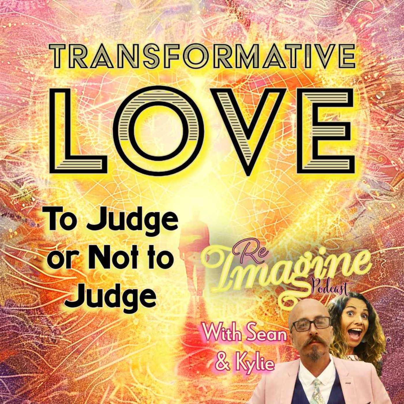 REIMAGINE with Sean & Kylie
