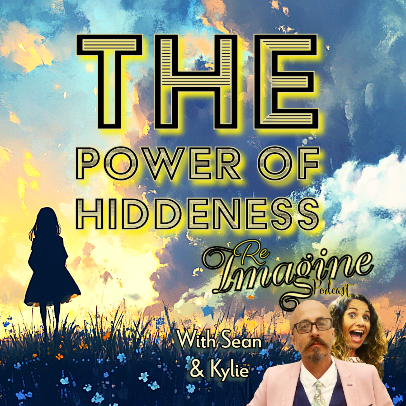 REIMAGINE with Sean & Kylie
