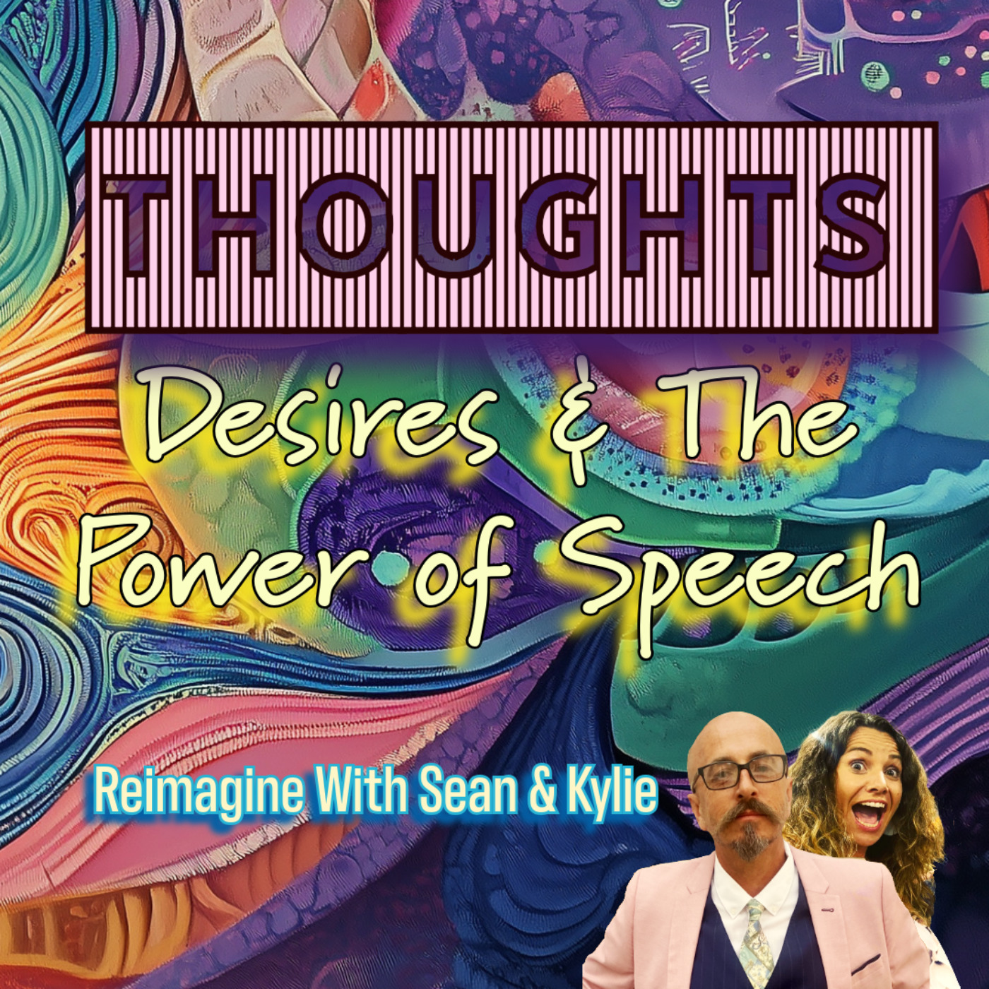 REIMAGINE with Sean & Kylie