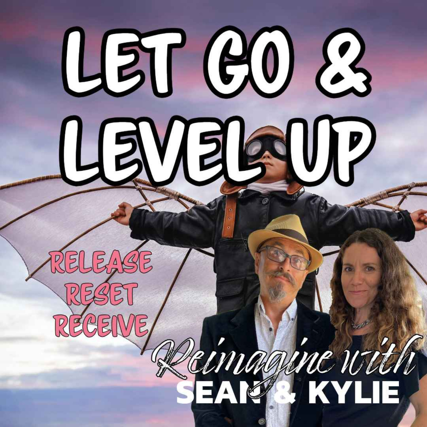 REIMAGINE with Sean & Kylie