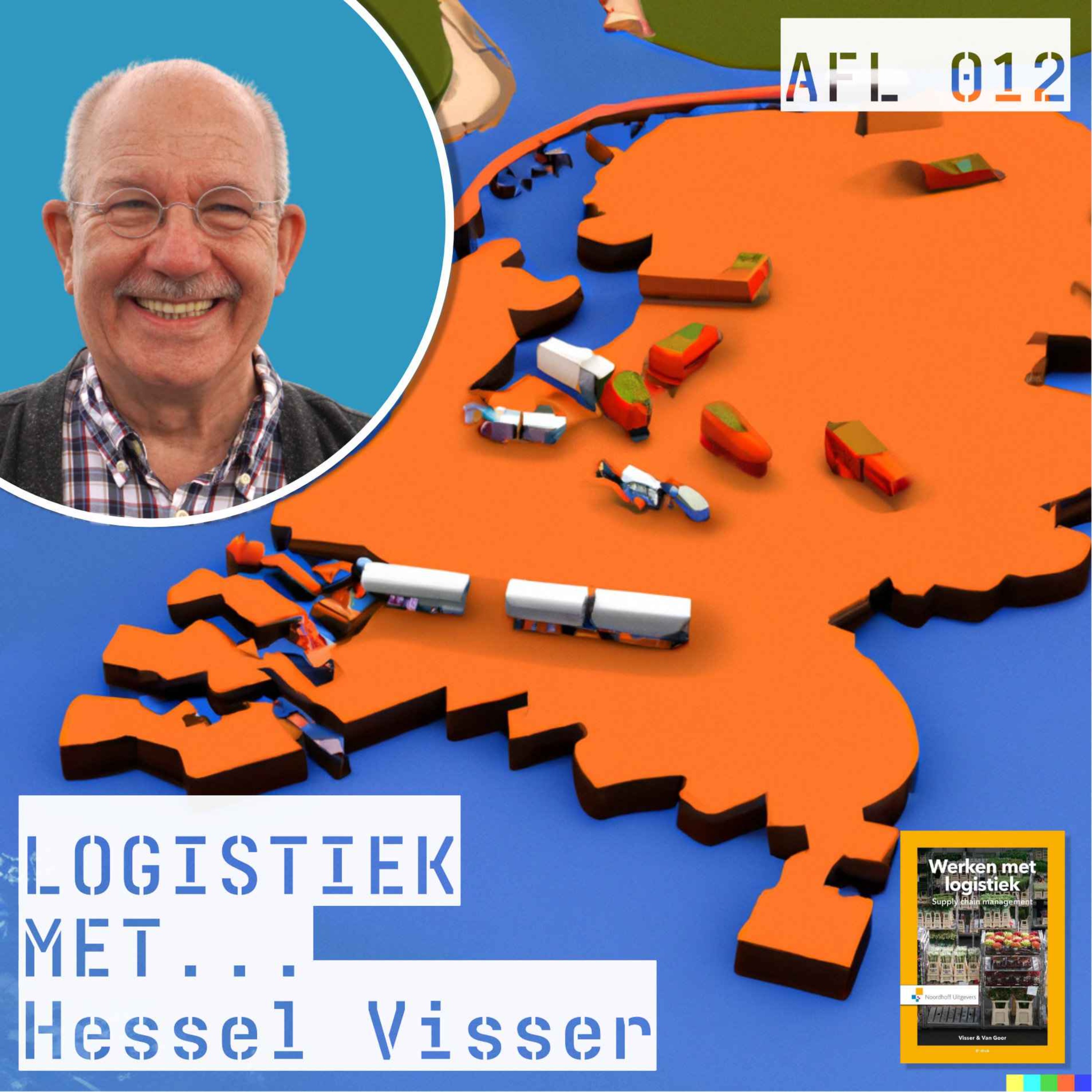 cover art for Over de stand van zaken in logistiek Nederland... met Hessel Visser