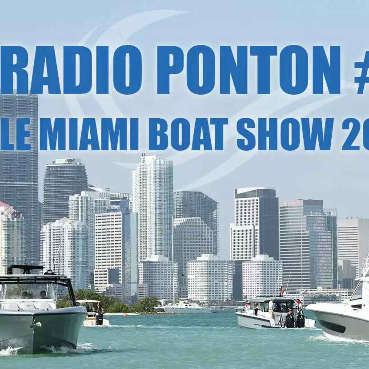 Les nouveautés du salon nautique de Miami 2020 dans Radio Ponton #9 - Moteur