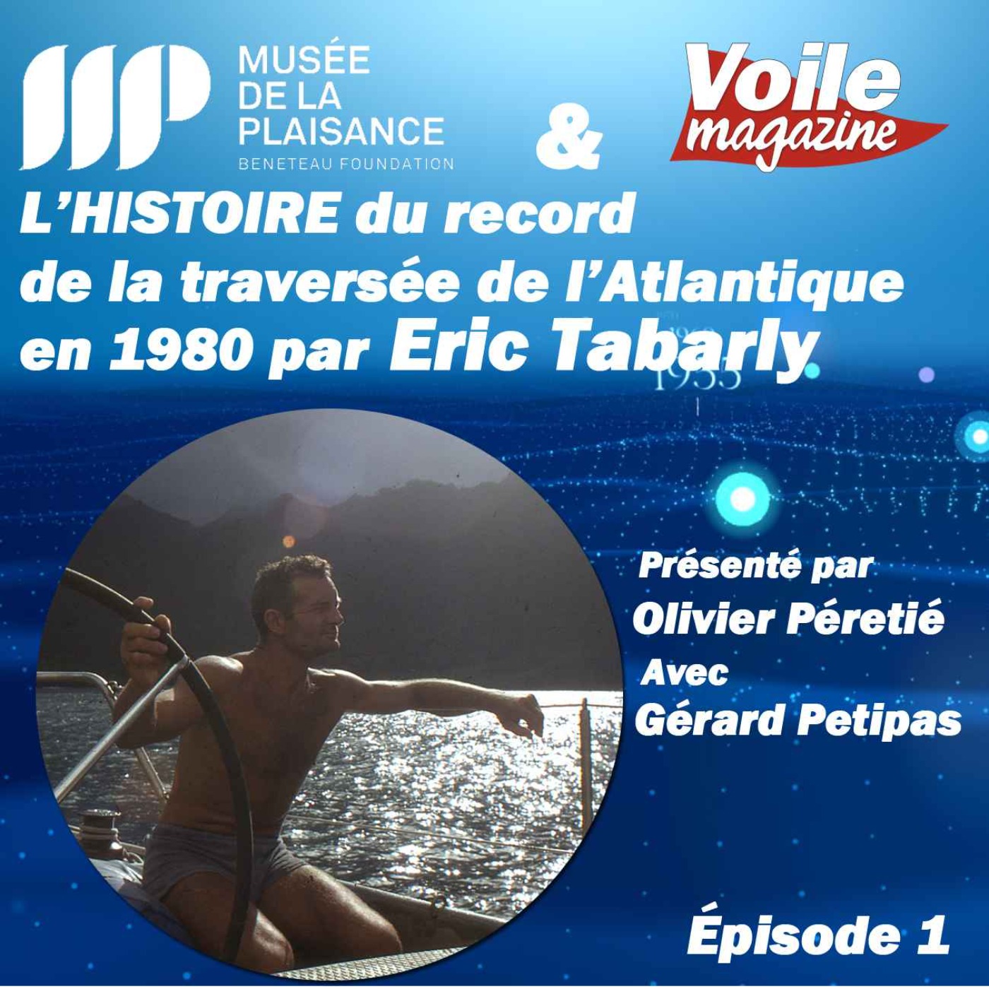 L'histoire du Record de l'Atlantique en 1980 par Eric Tabarly