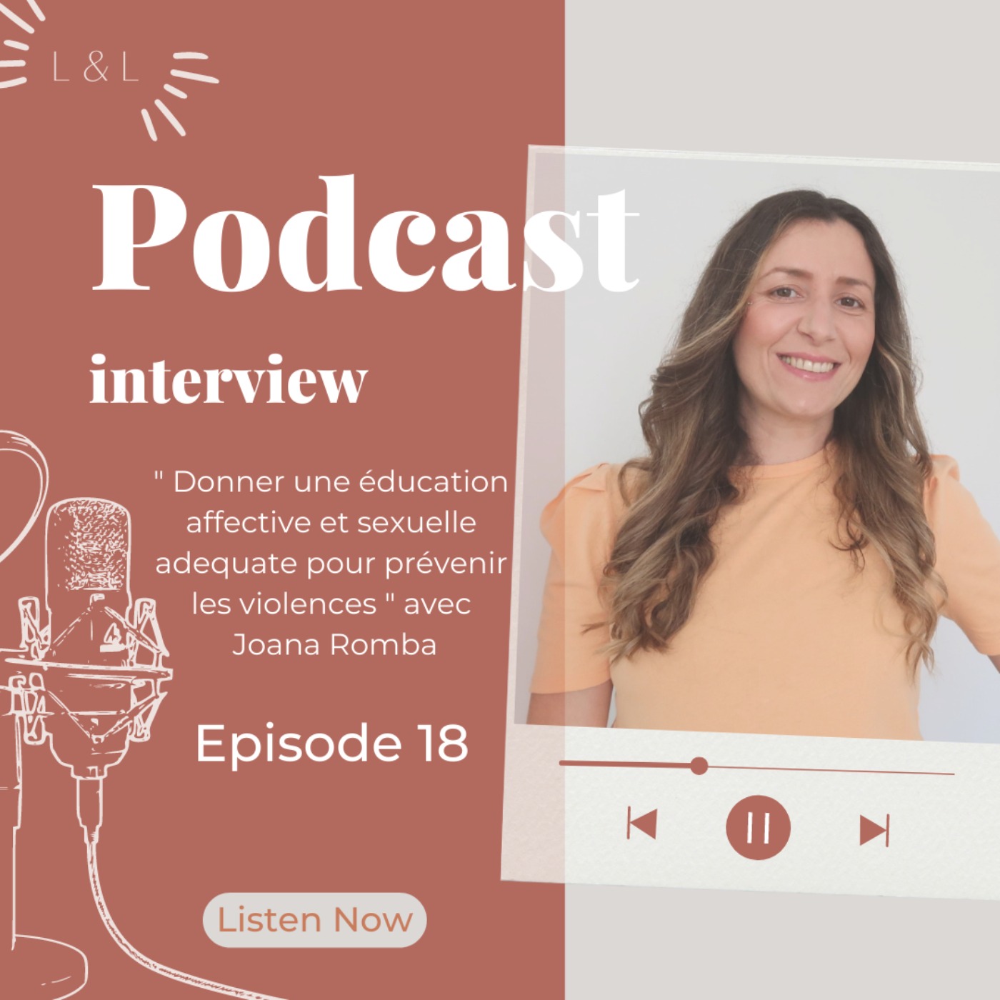 Donner une éducation affective et sexuelle adéquate pour prévenir les violences avec Joana Romba