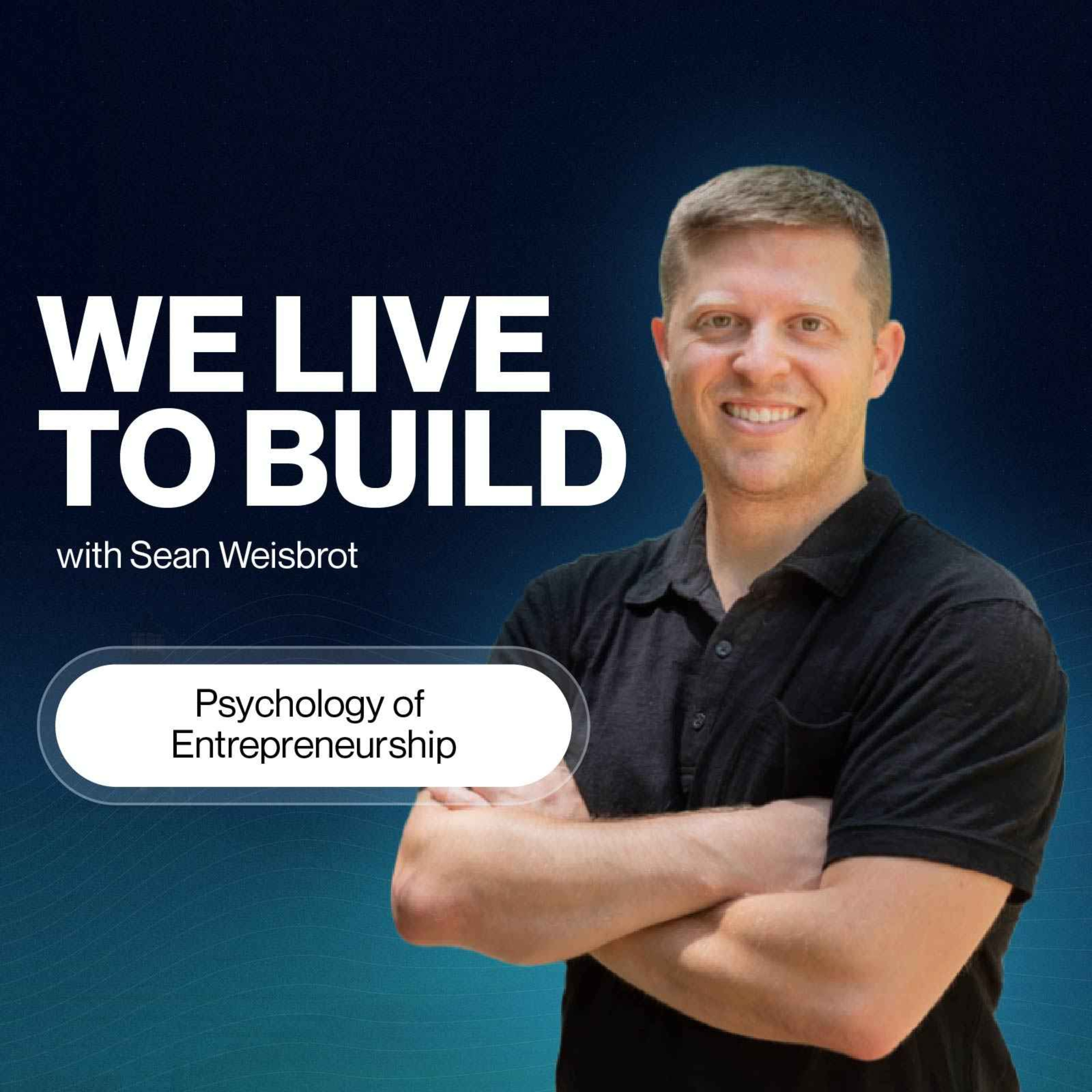 cover art for Use customer motivation to develop great products with Bryan Farris | WLTB Podcast #201
