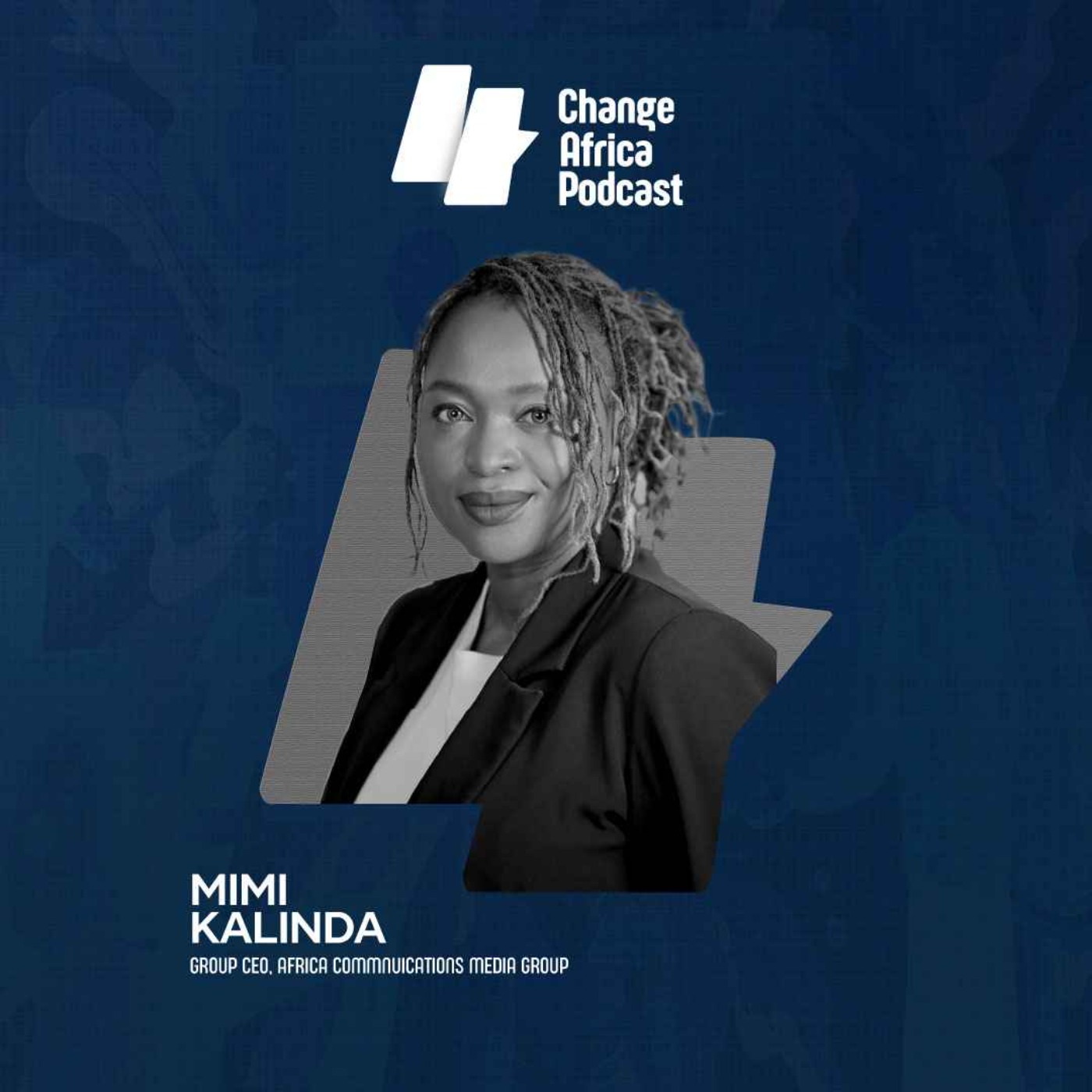 Change Africa Podcast