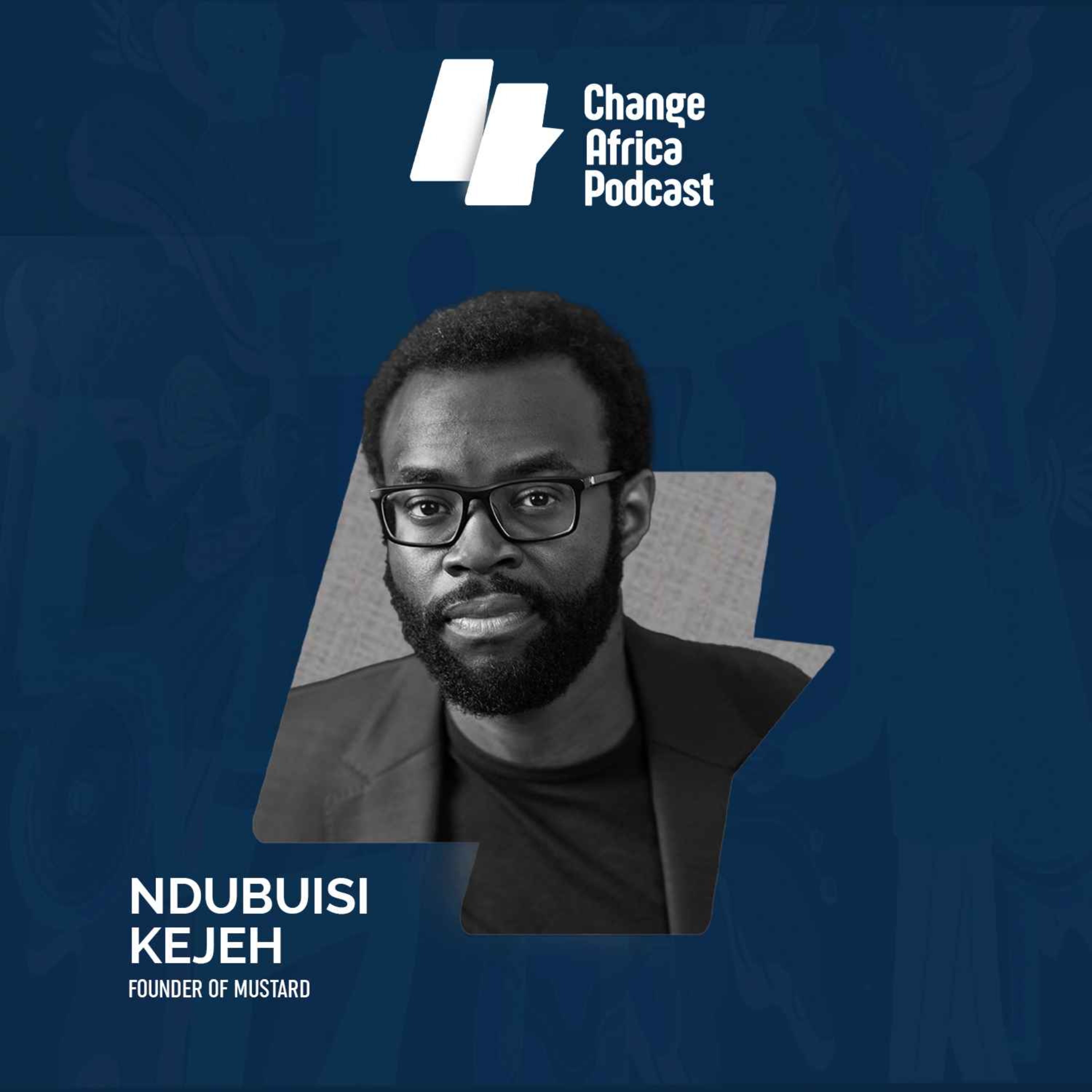 Change Africa Podcast