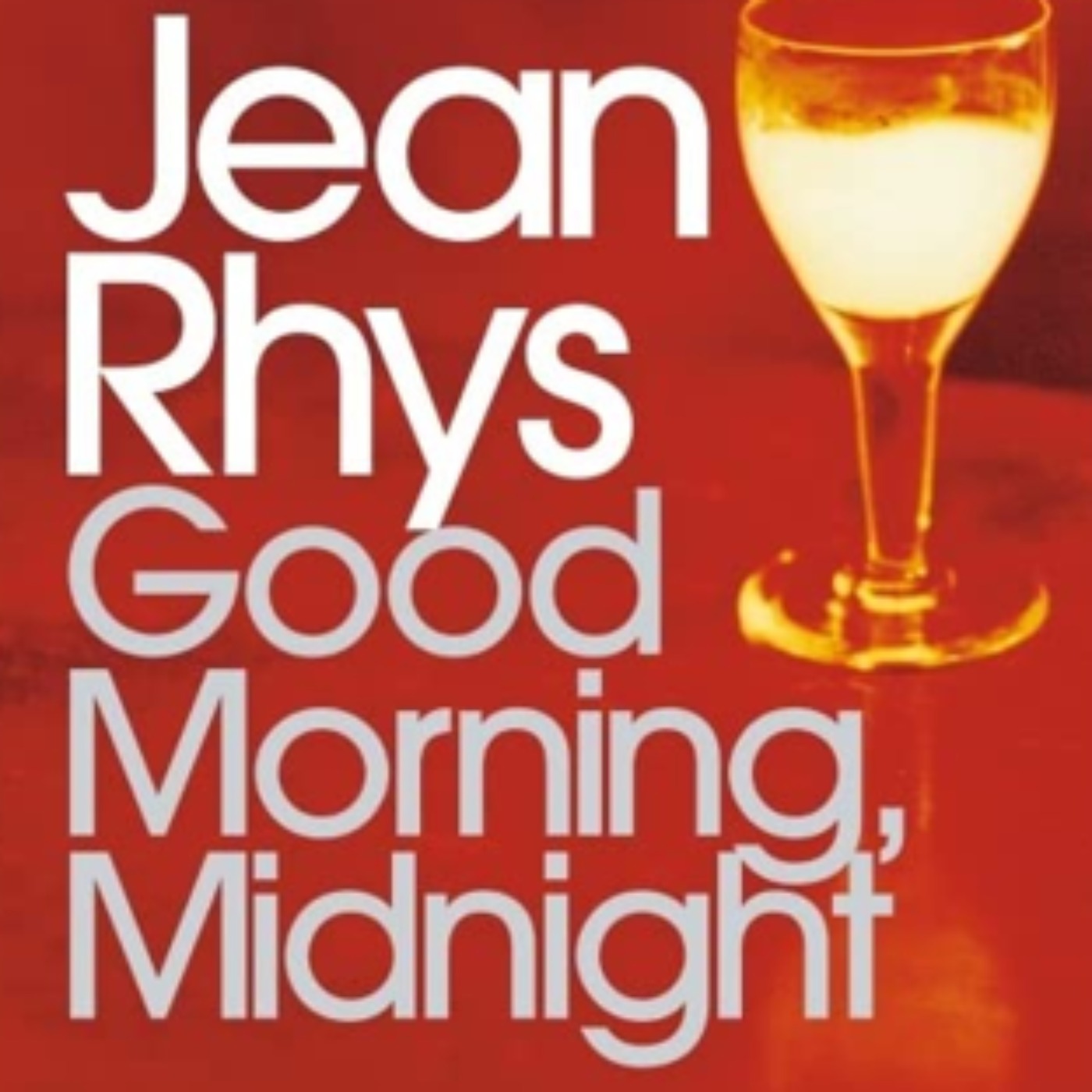 Good Morning, Midnight by Jean Rhys - rerun