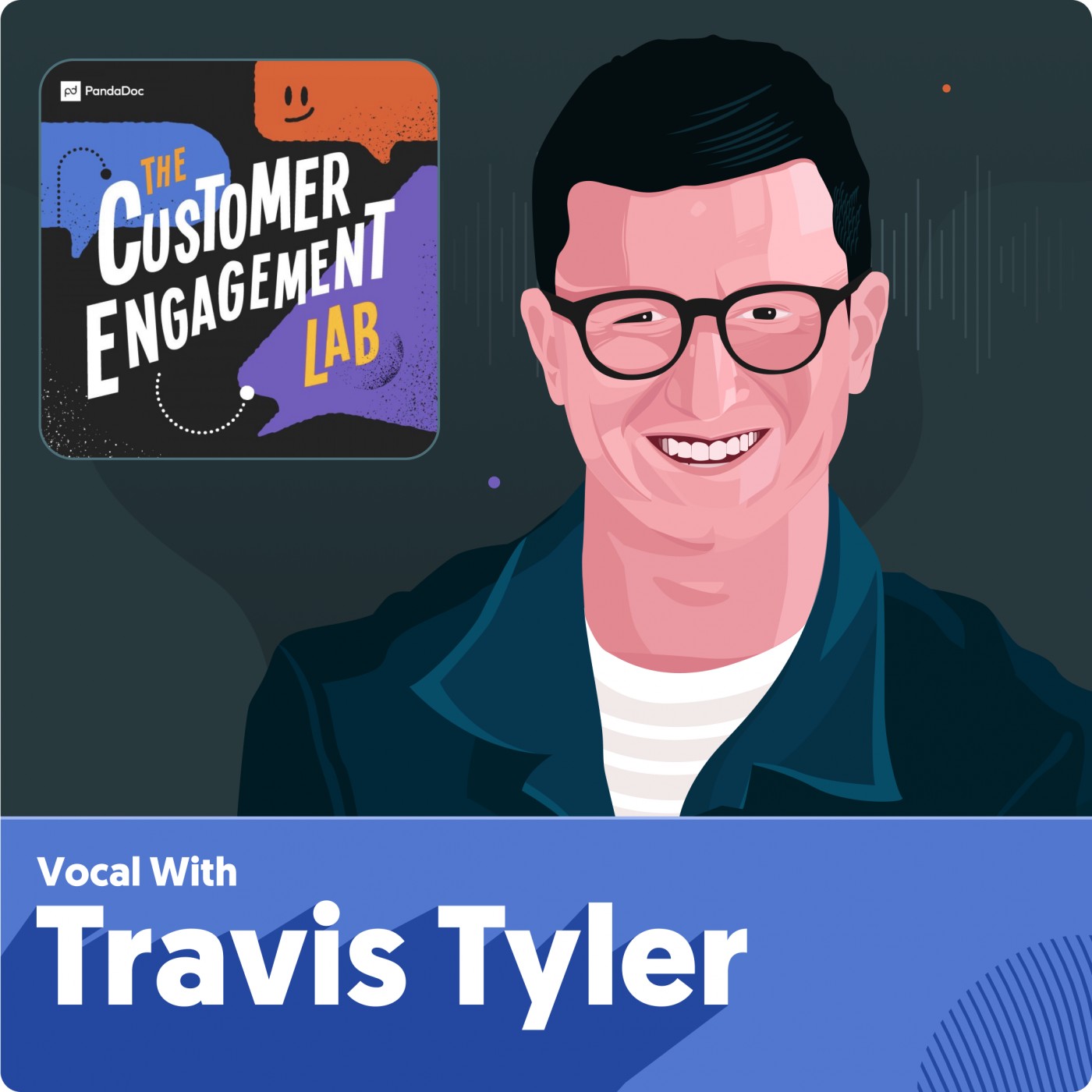 Travis Tyler - How to Create a Successful Podcast for Your Company, Push Brand Limits, and Avoid Burnout [#4]