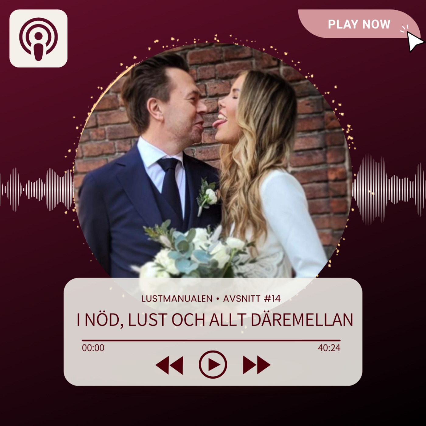 14: I nöd, lust och allt däremellan