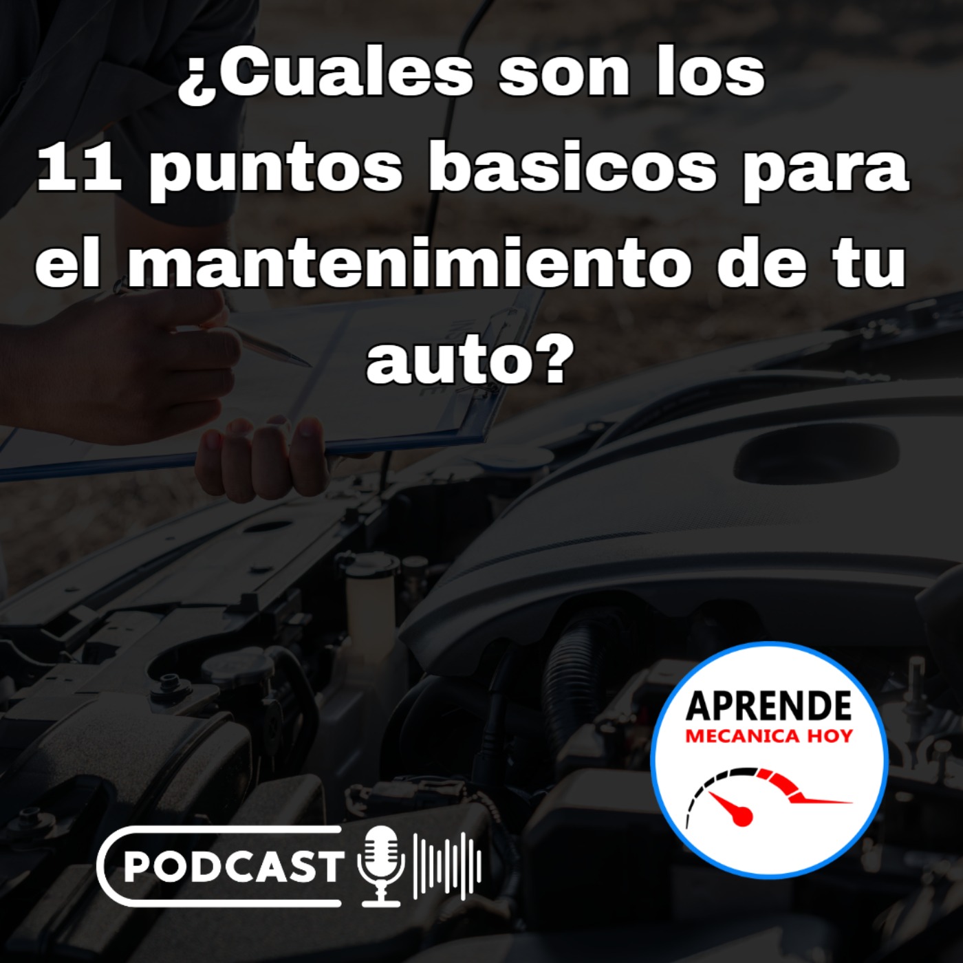 ¿Cuales son los  11 puntos basicos para el mantenimiento de tu auto?