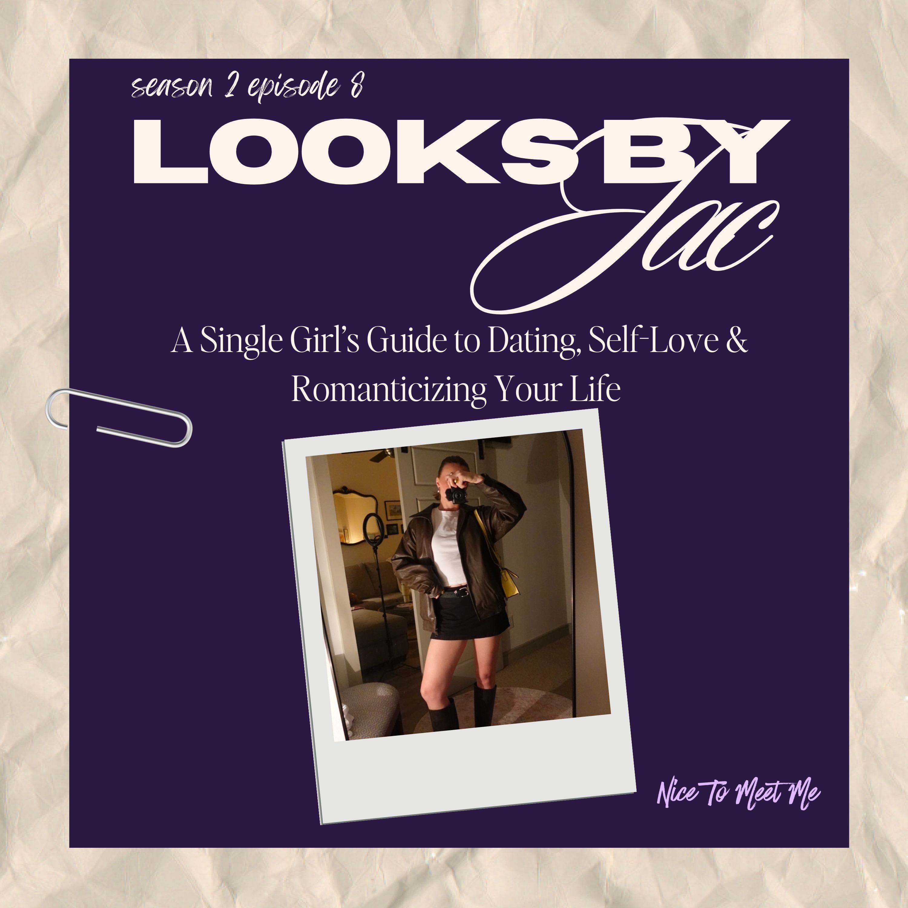 A Single Girl’s Guide to Dating, Self-Love & Romanticizing Your Life