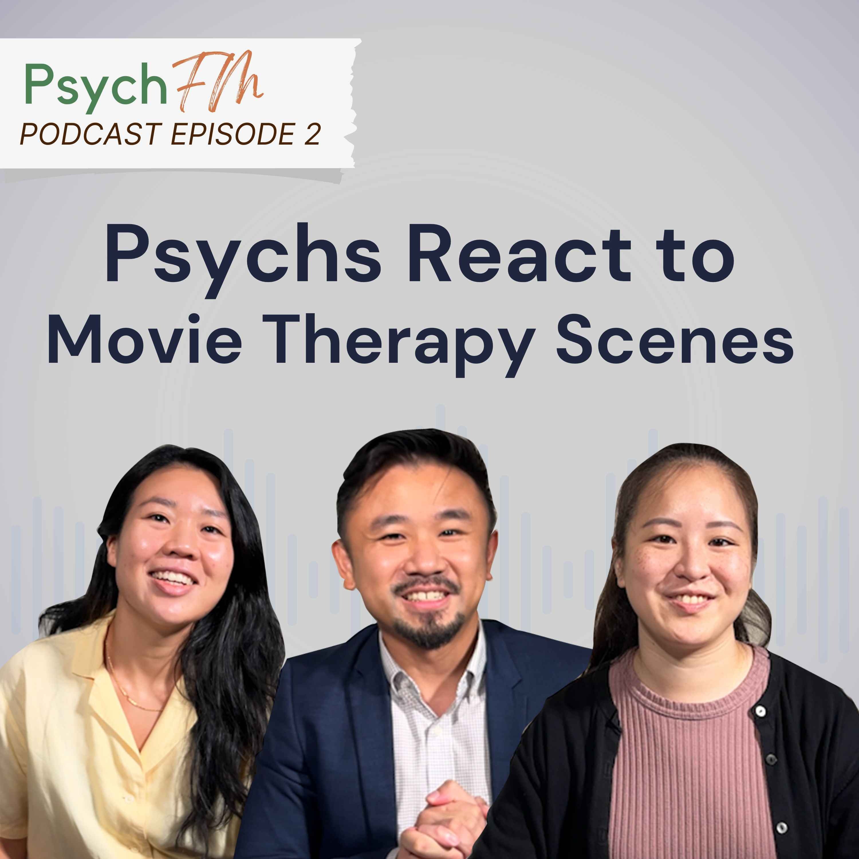cover art for Psychs React to Movie Therapy Scenes!