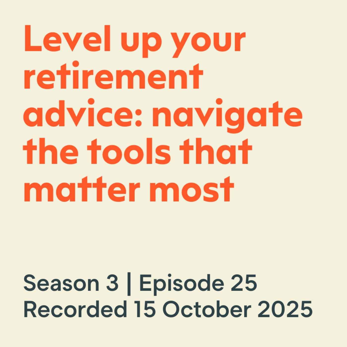 Level up your retirement advice: navigate the tools that matter most
