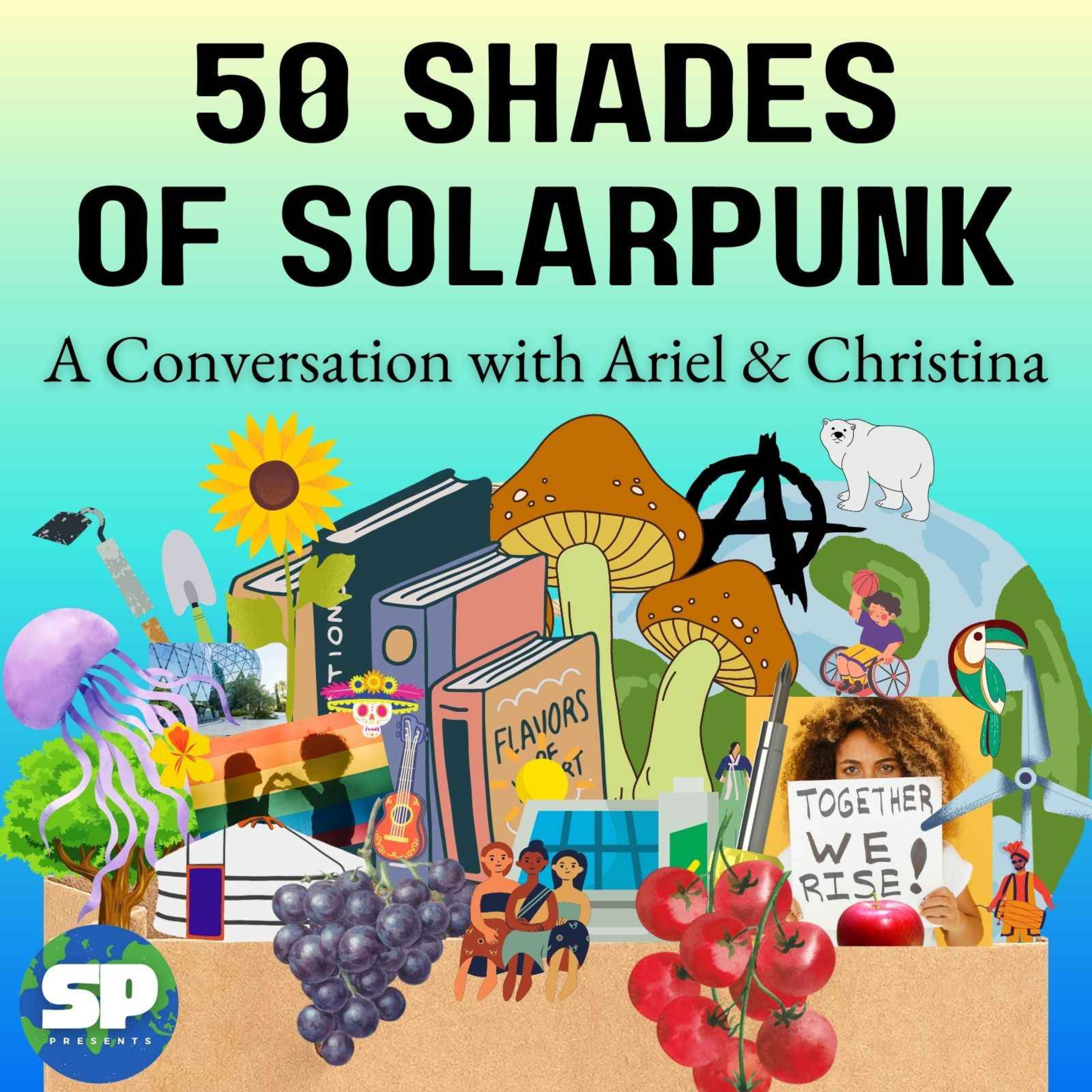 50 Shades of Solarpunk