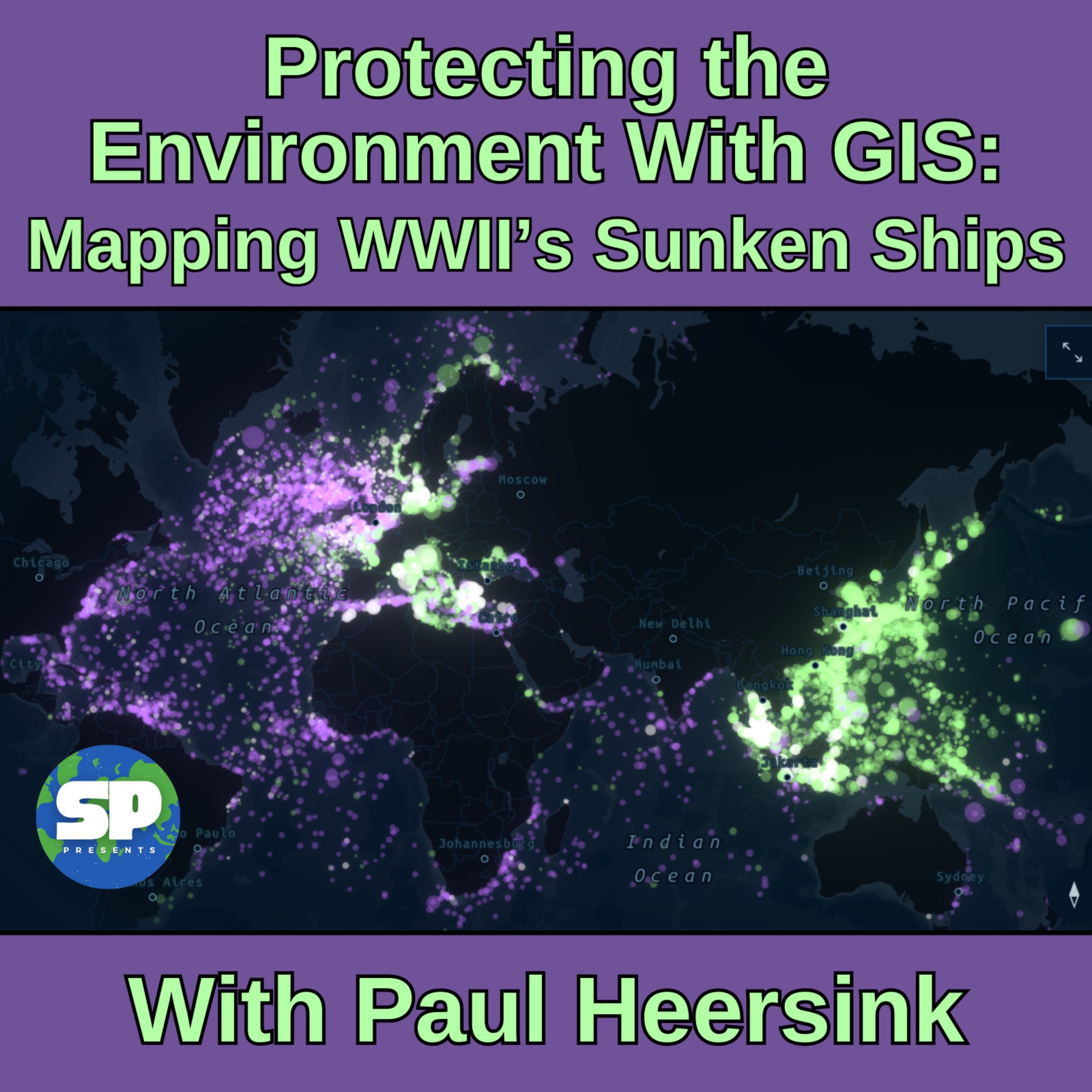 Protecting the Environment With GIS: Mapping WWII's Sunken Ships with Paul Heersink