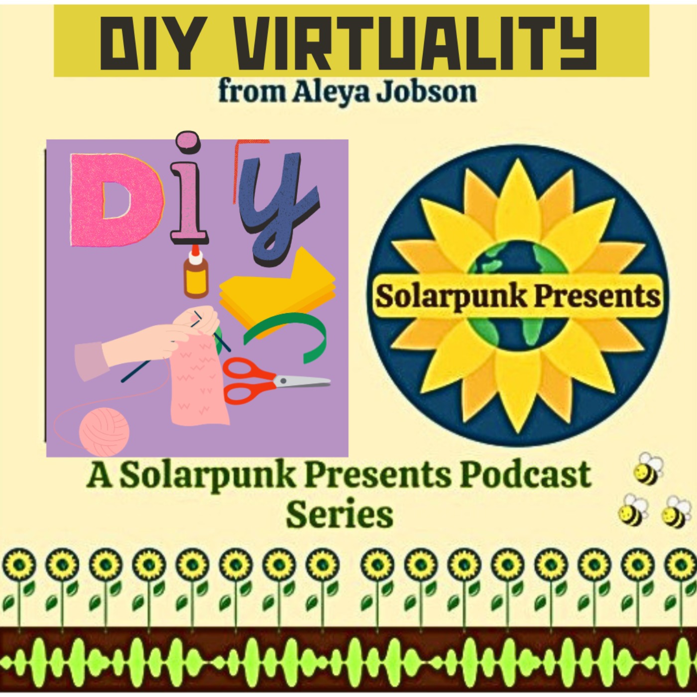 DIY Virtuality with Elina Street and Aleya episode artwork