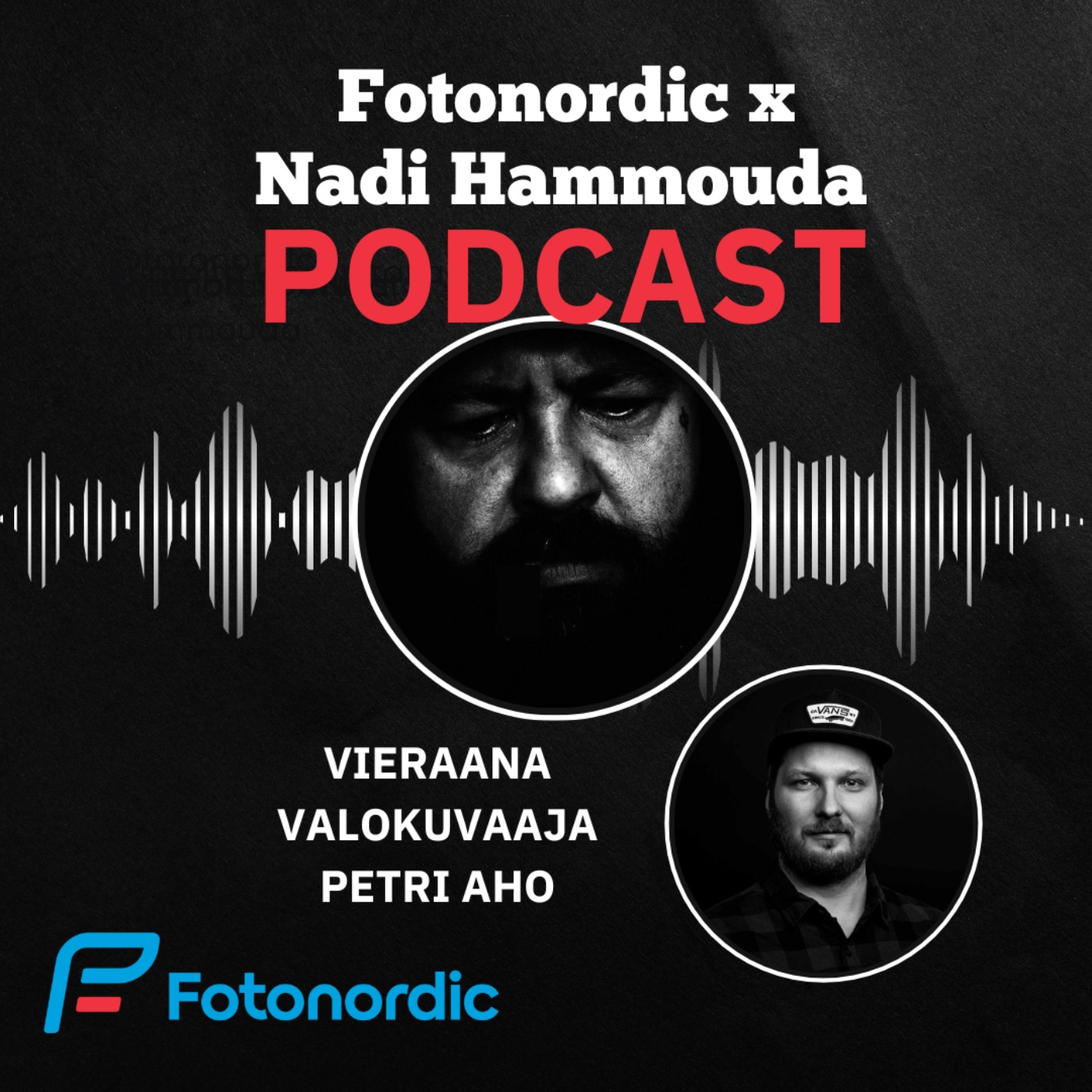 Fotonordic X Nadi Hammouda Podcast