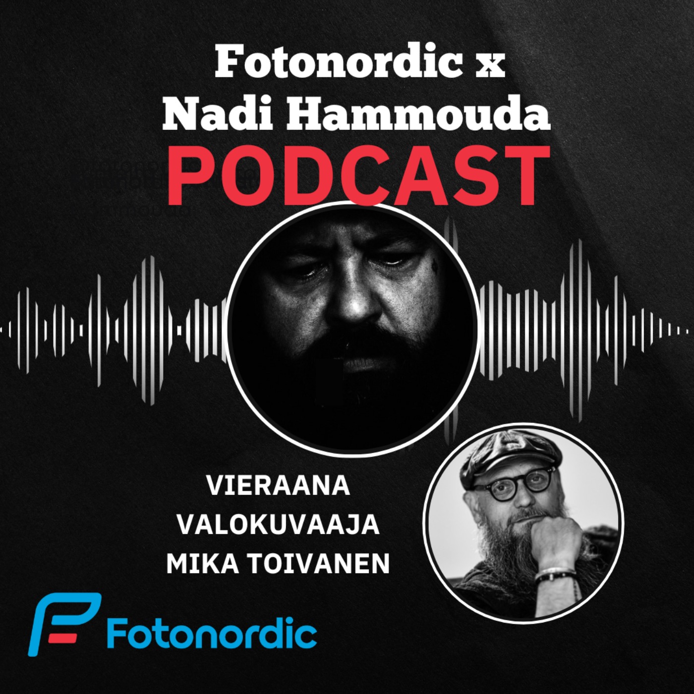 Fotonordic X Nadi Hammouda Podcast
