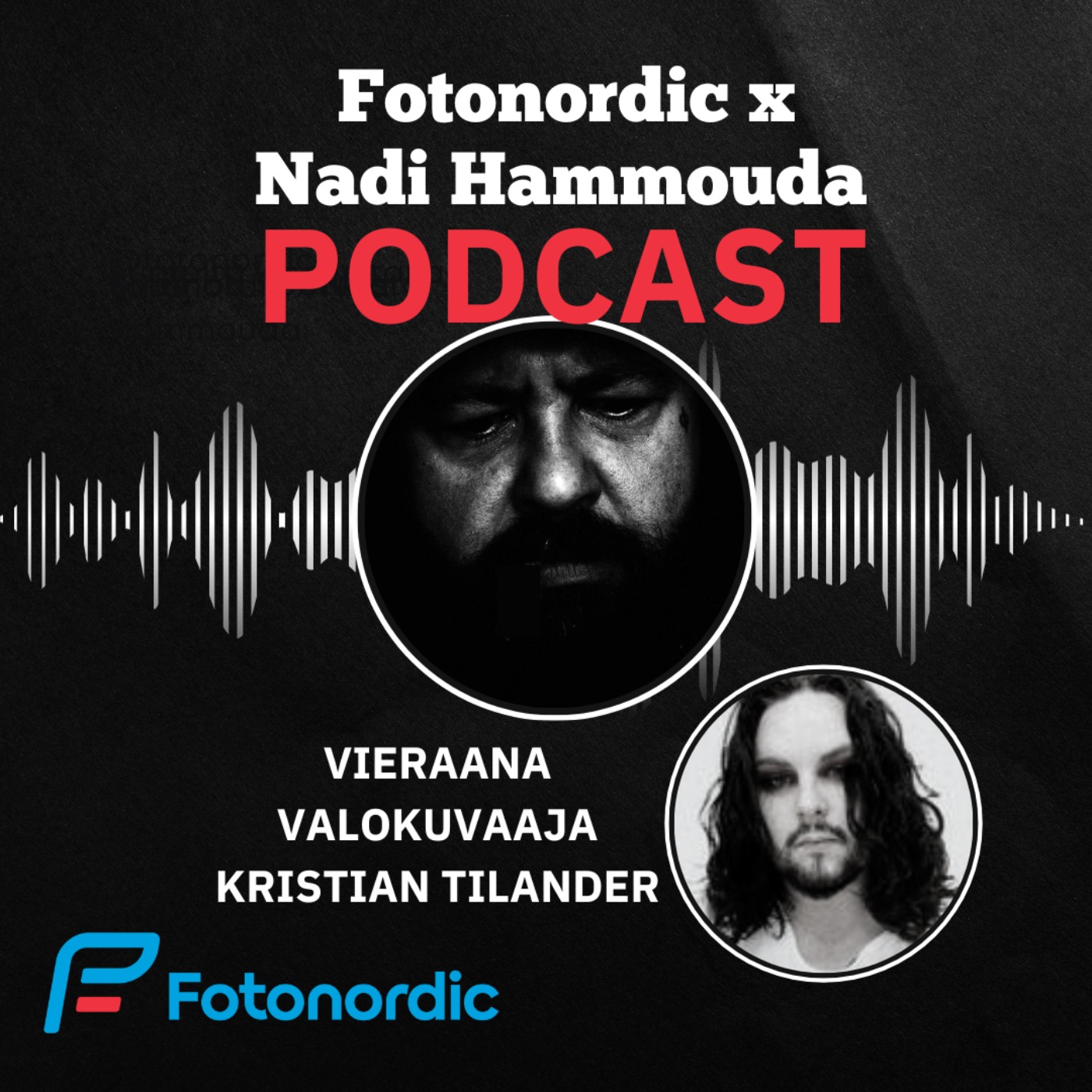 Fotonordic X Nadi Hammouda Podcast