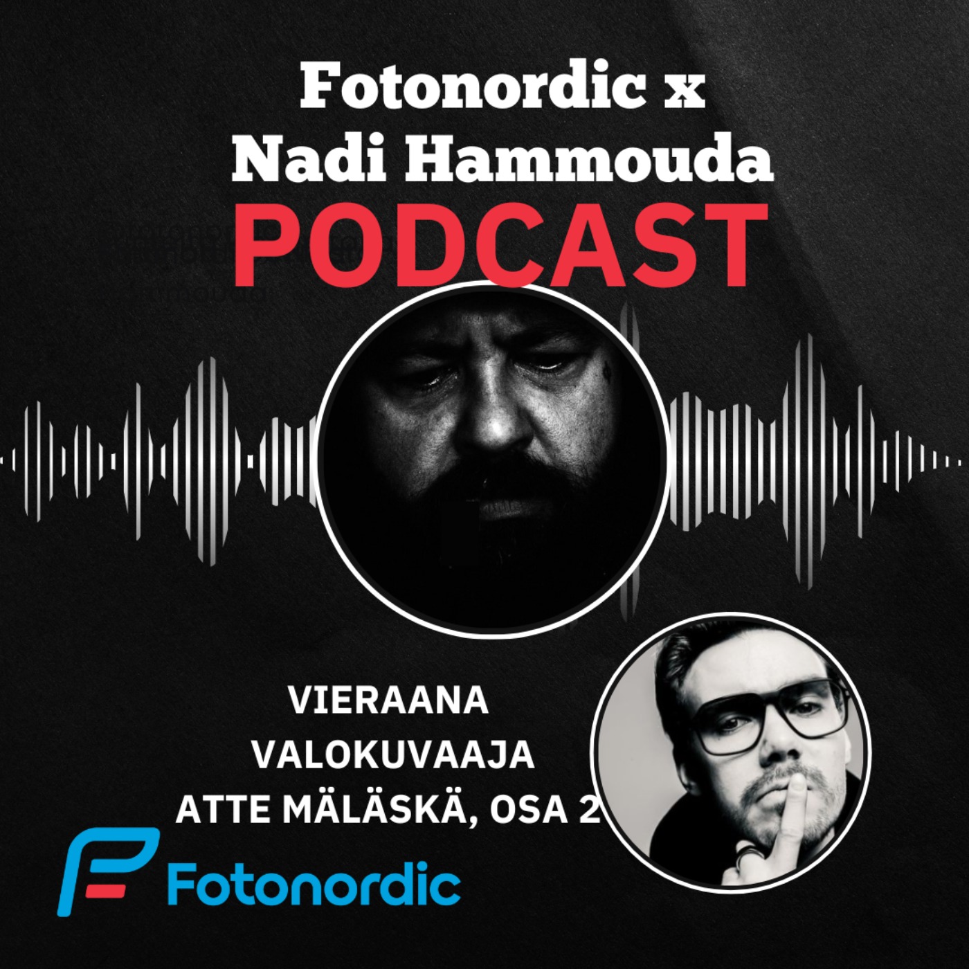 Fotonordic X Nadi Hammouda Podcast