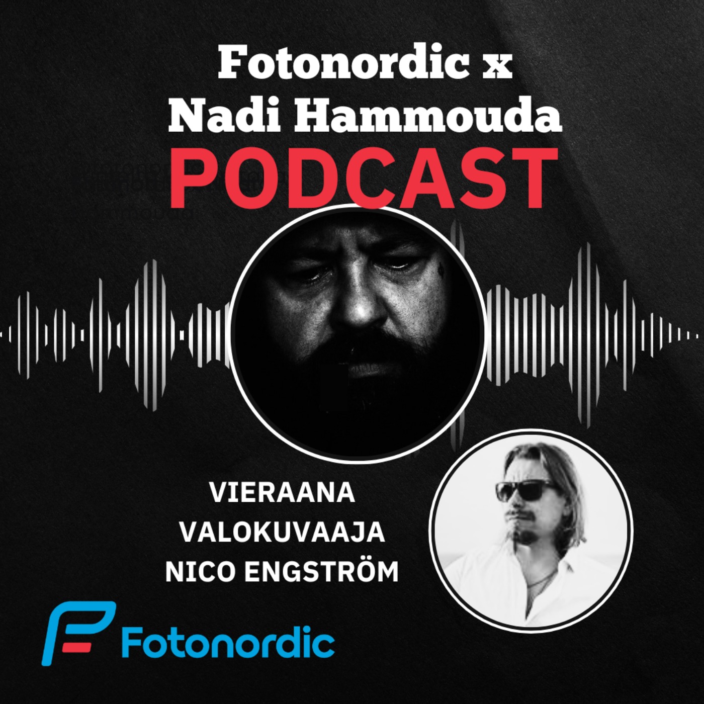 Fotonordic X Nadi Hammouda Podcast
