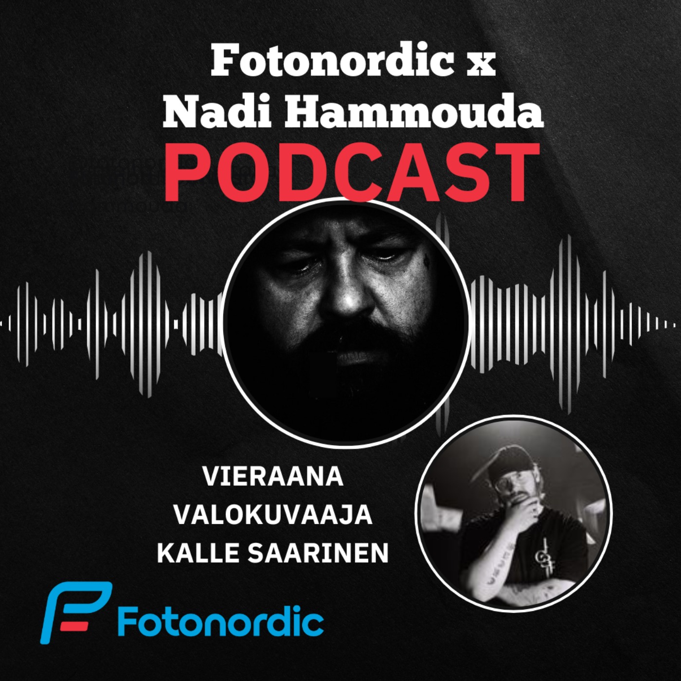 Fotonordic X Nadi Hammouda Podcast