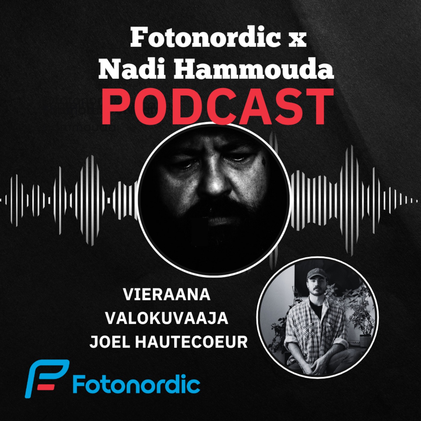 Fotonordic X Nadi Hammouda Podcast