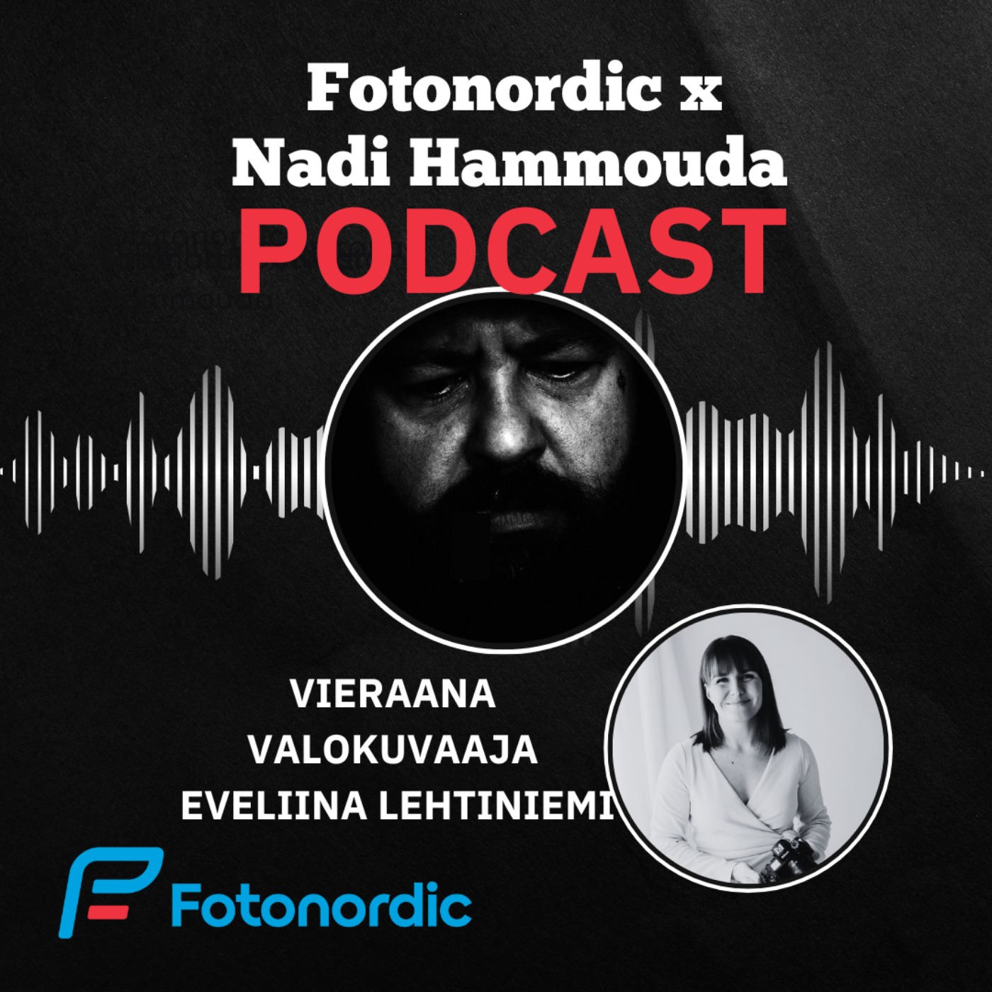 Fotonordic X Nadi Hammouda Podcast