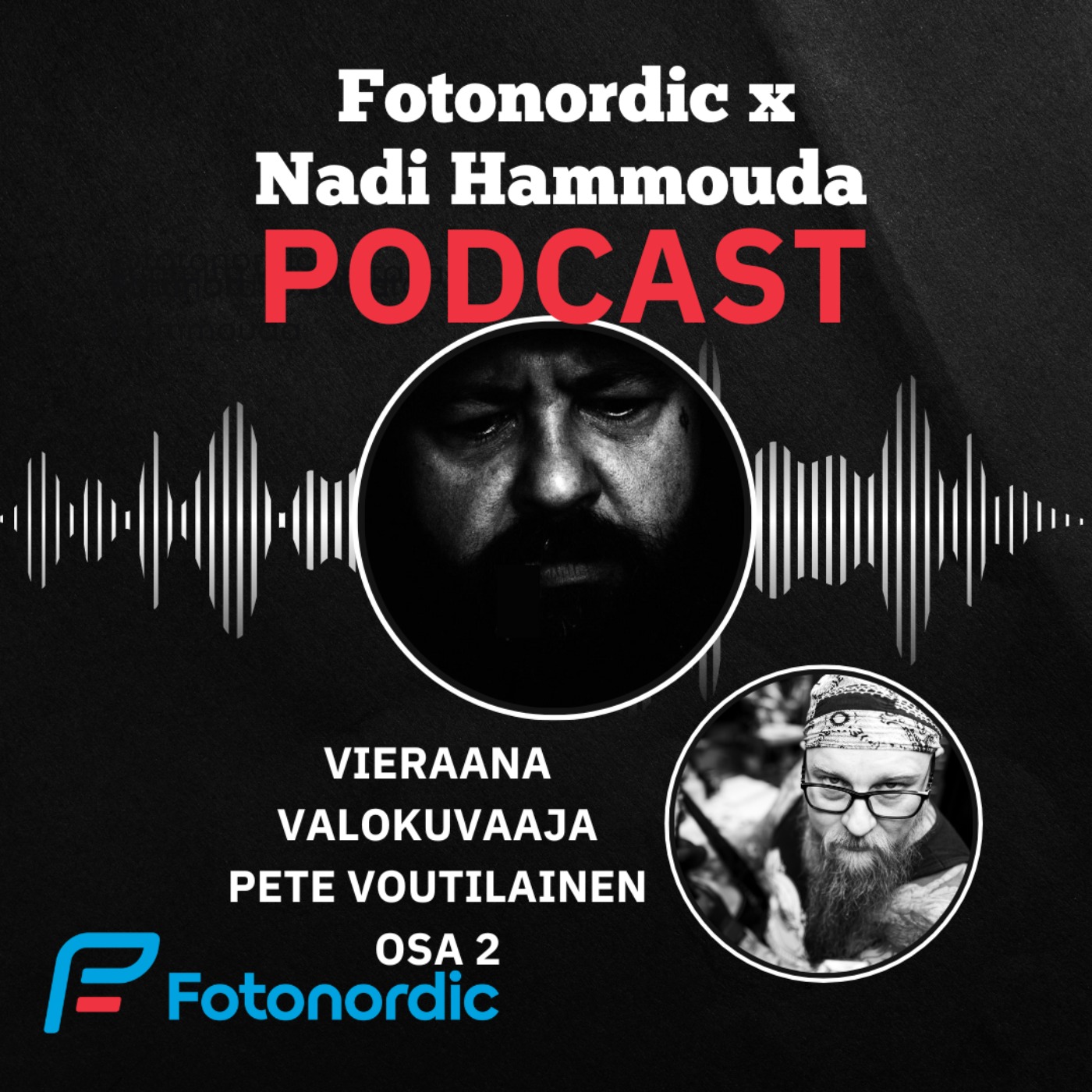 Fotonordic X Nadi Hammouda Podcast