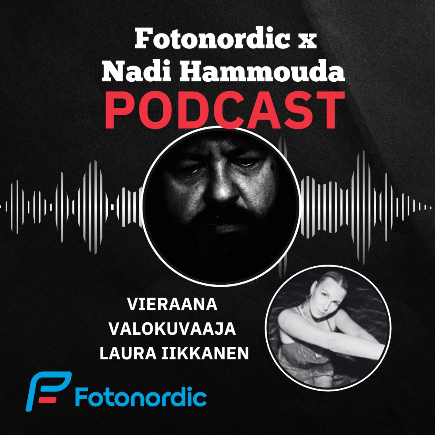 Fotonordic X Nadi Hammouda Podcast