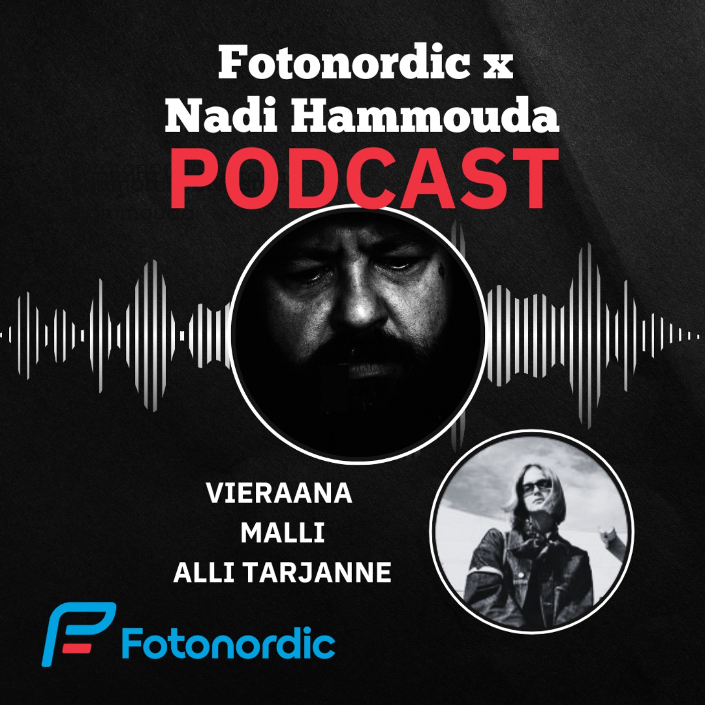Fotonordic X Nadi Hammouda Podcast