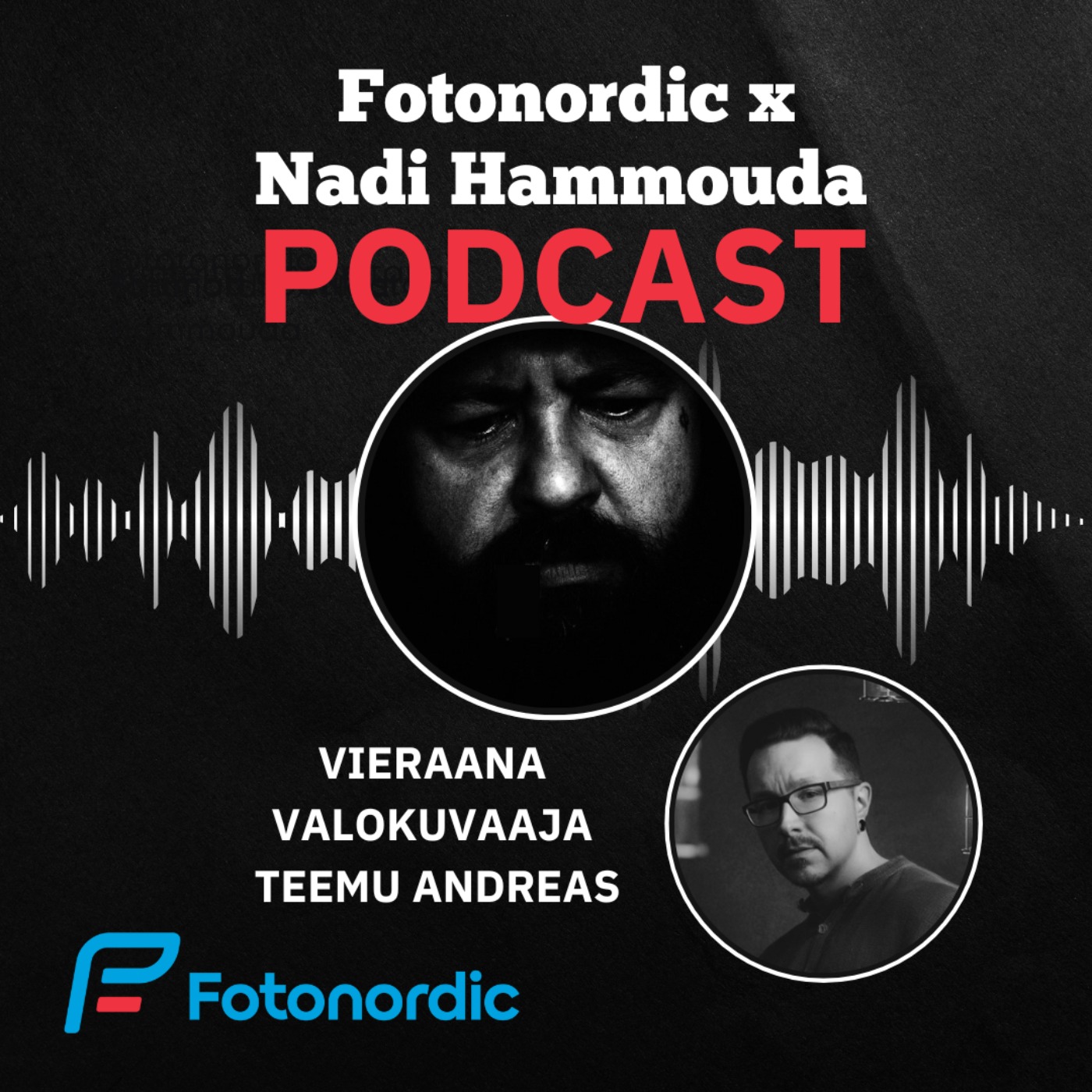 Fotonordic X Nadi Hammouda Podcast