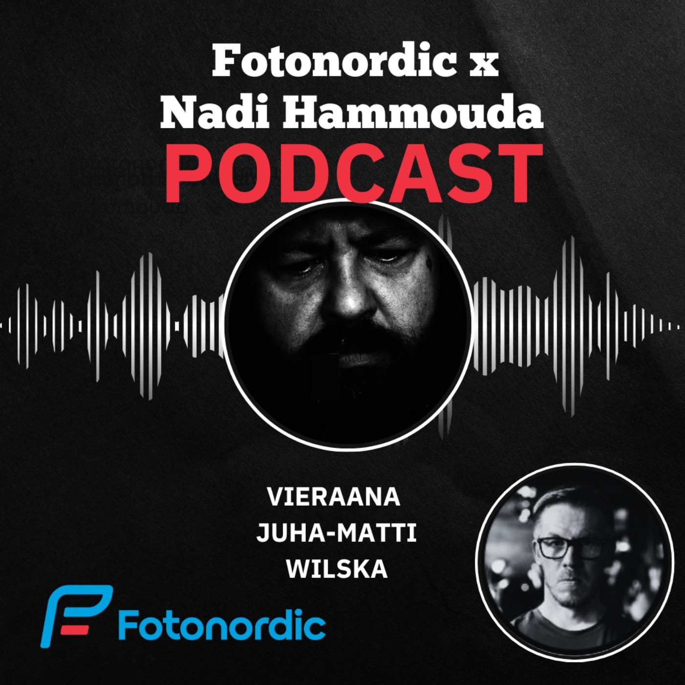 Fotonordic X Nadi Hammouda Podcast