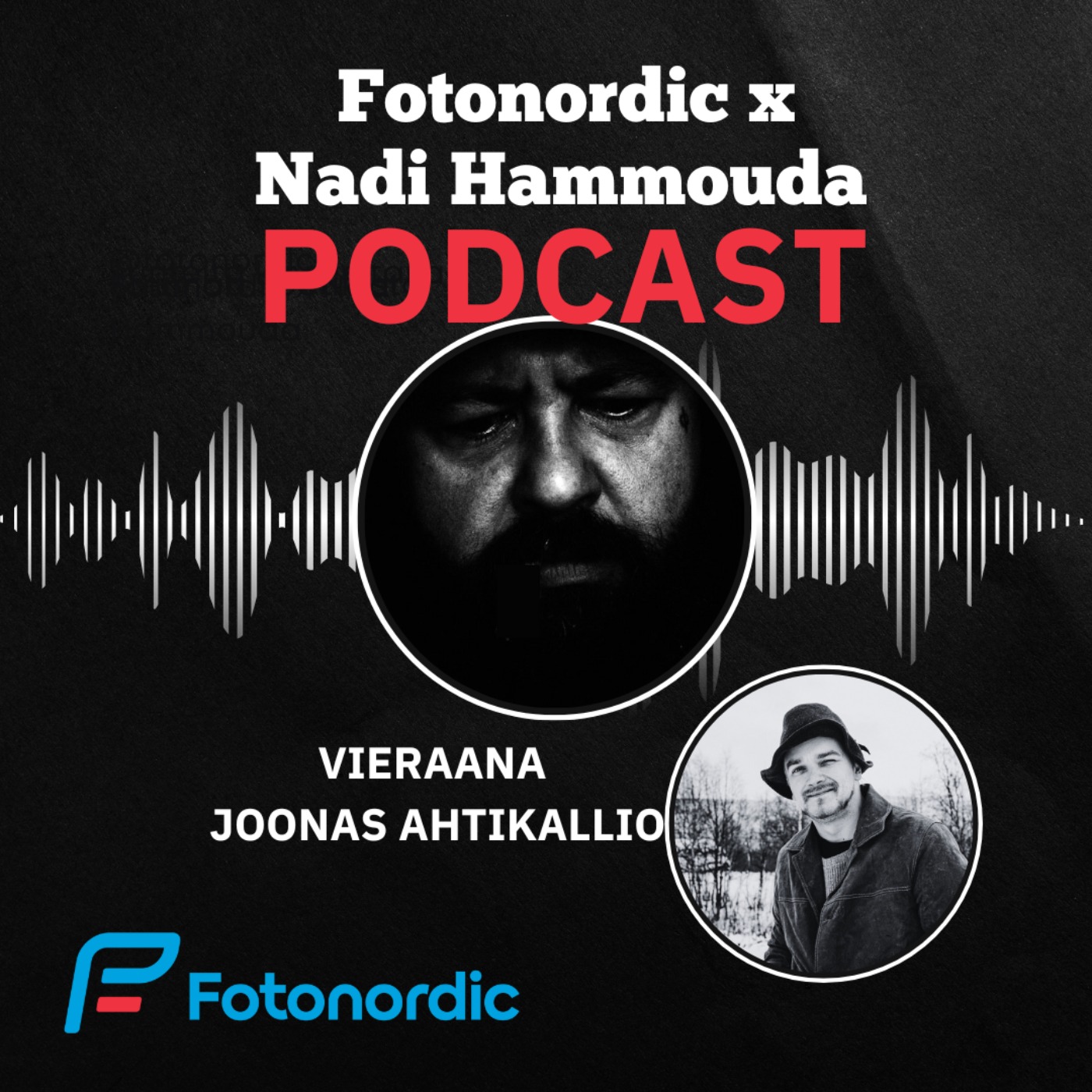 Fotonordic X Nadi Hammouda Podcast