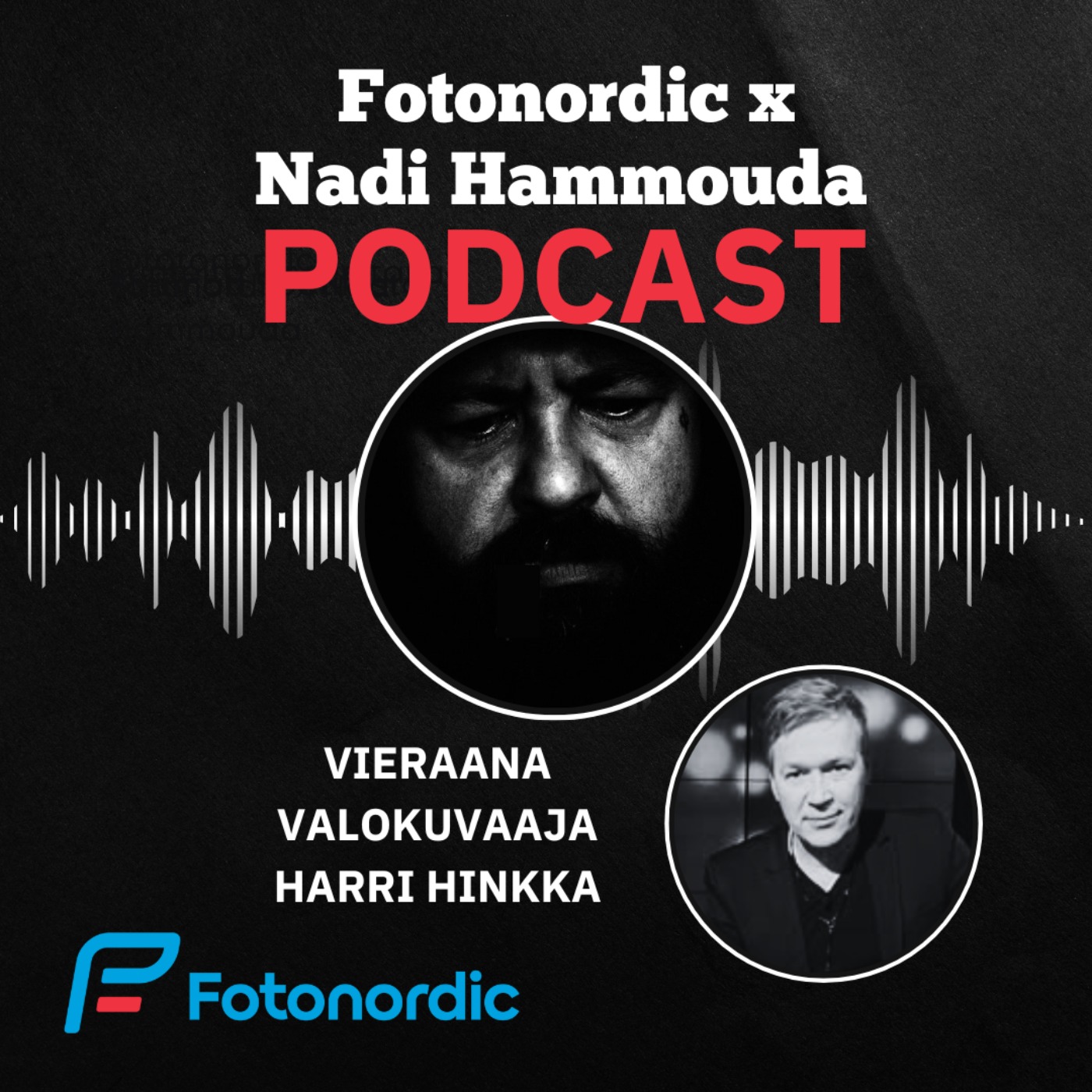 Fotonordic X Nadi Hammouda Podcast