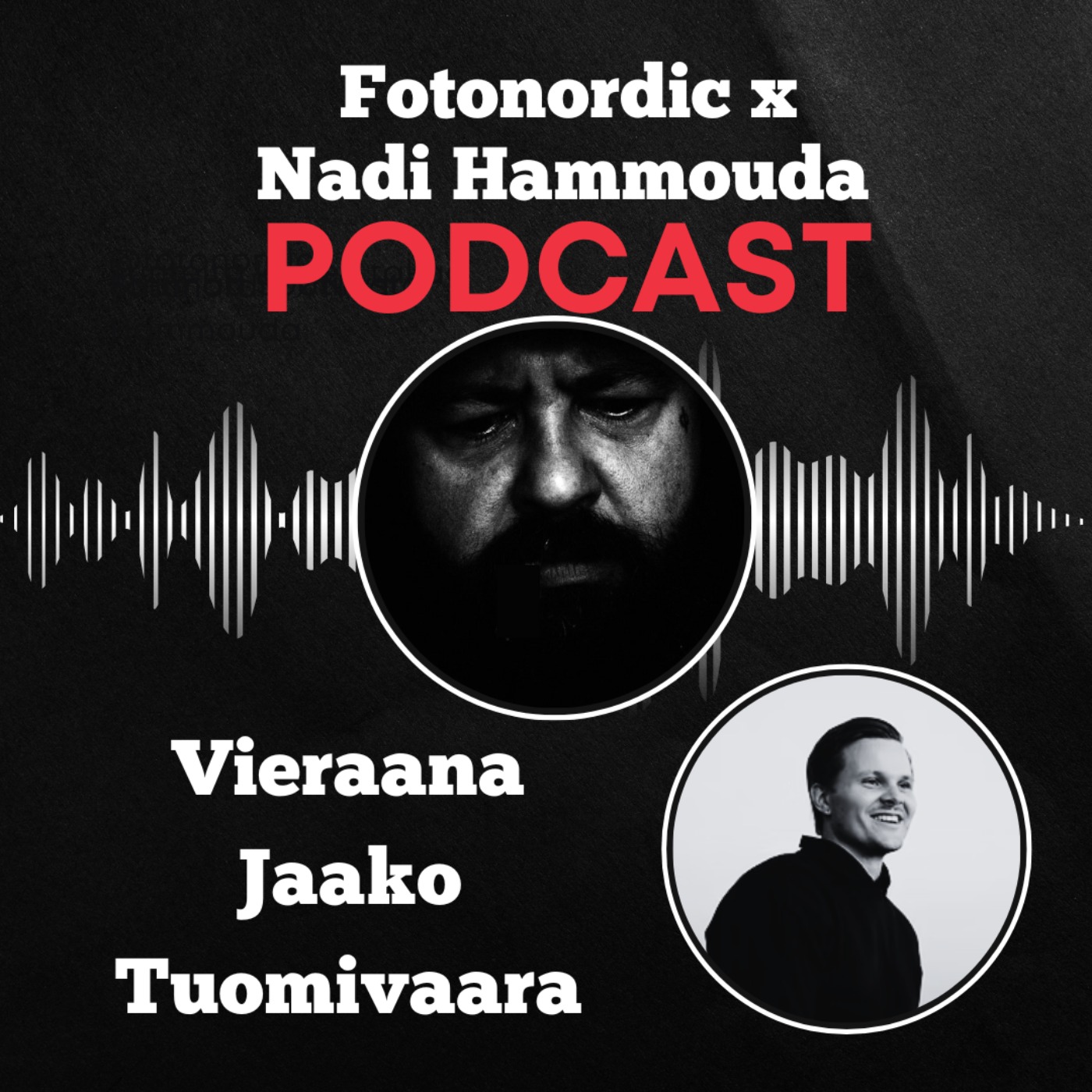 Fotonordic X Nadi Hammouda Podcast