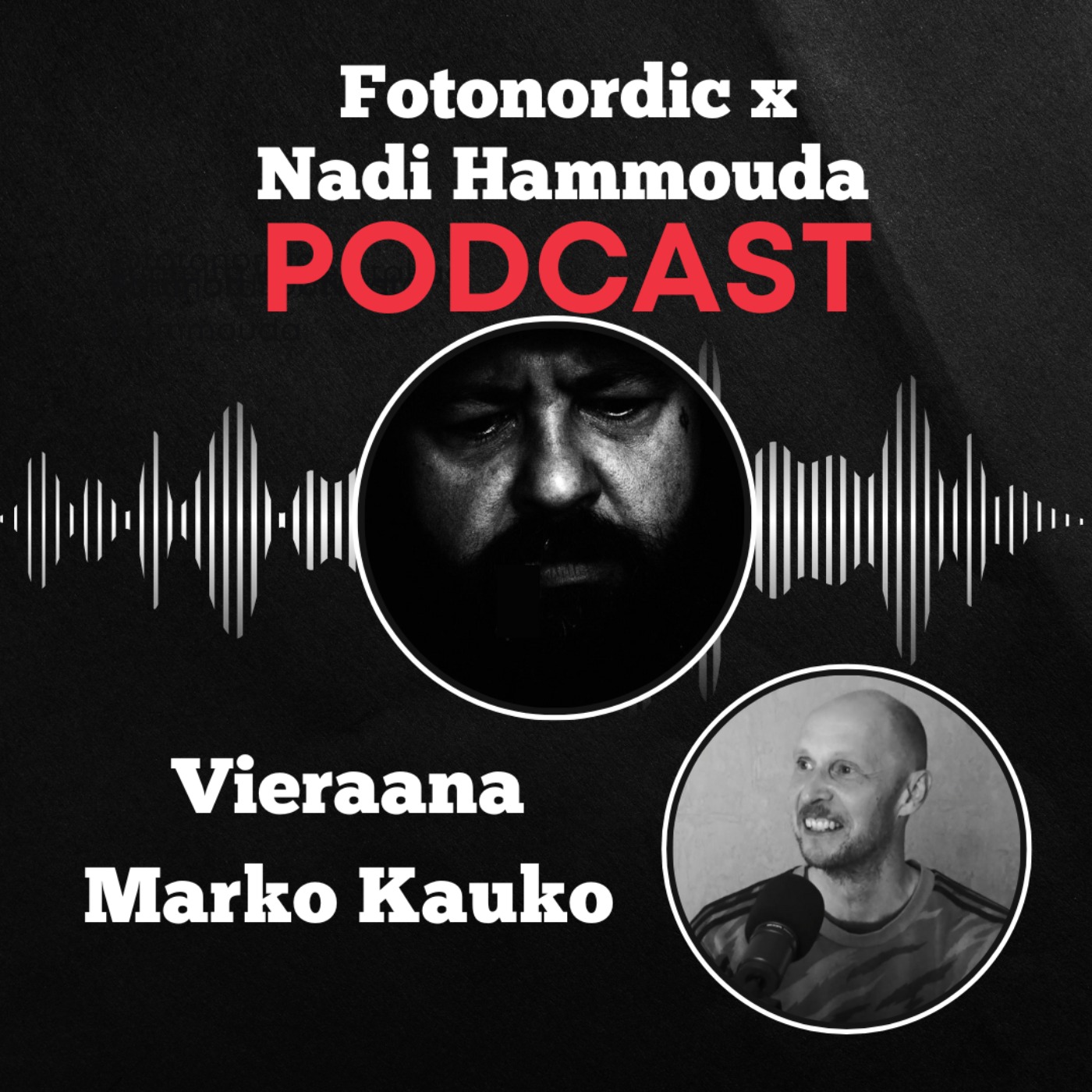 Fotonordic X Nadi Hammouda Podcast